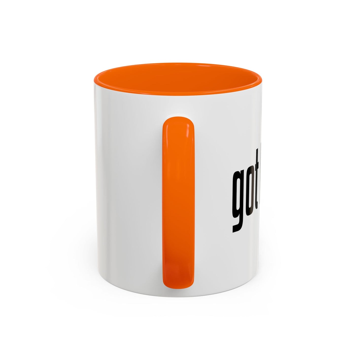 GOT BAND? Accent BiColor Funny Sarcastic Mug