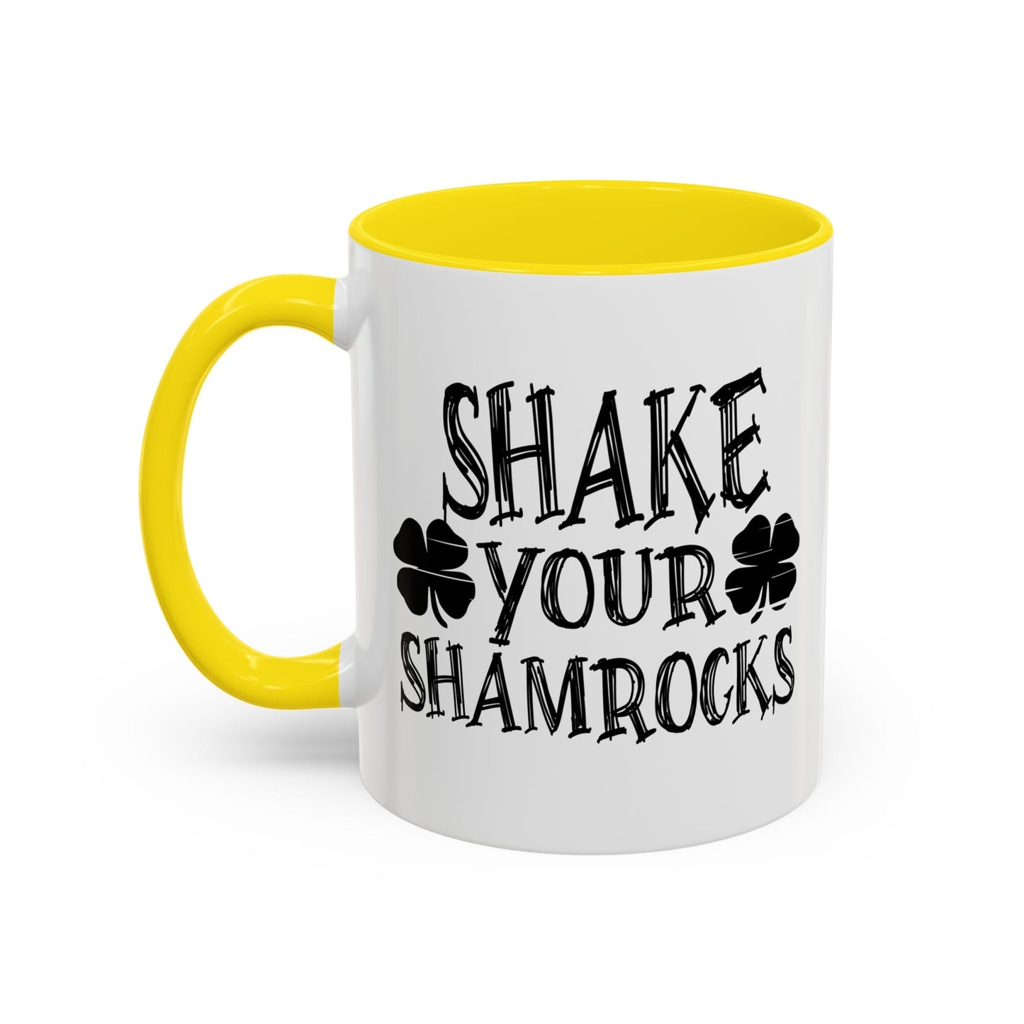 SHAKE YOUR SHAMROCKS Accent BiColor Funny Sarcastic Mug