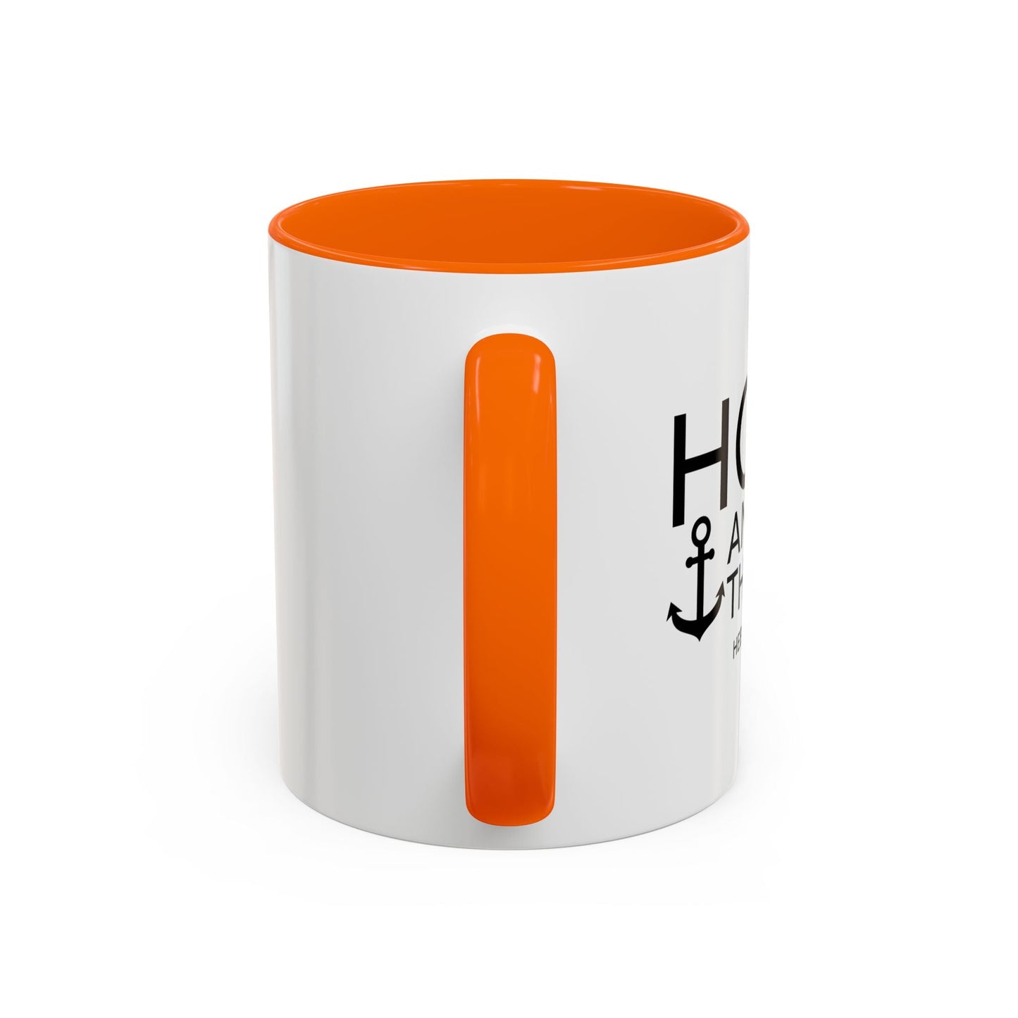 HOPE ANCHORS THE SOUL - HEBREWS 6-19 Accent BiColor Mug