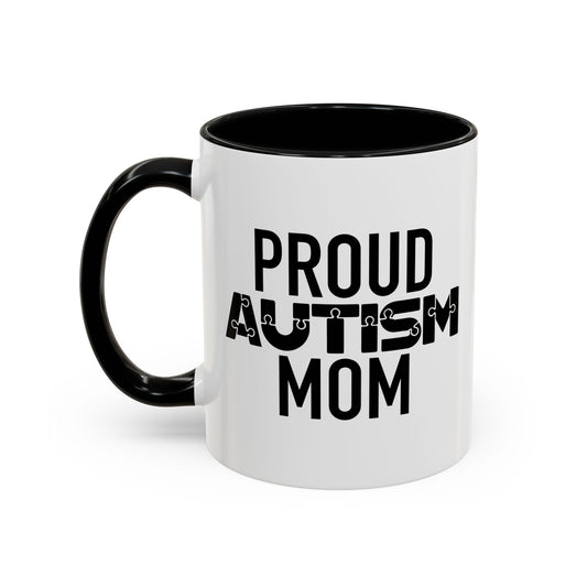 PROUD AUTISM MOM Accent BiColor Mug