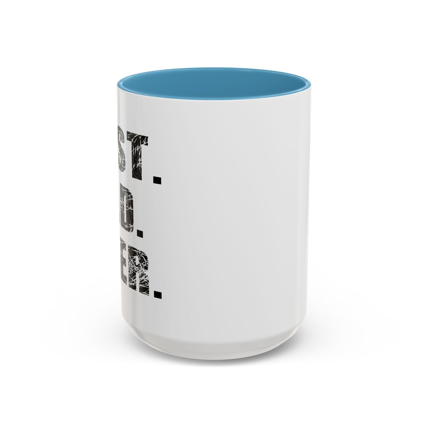 BEST. DAD. EVER. Accent BiColor Mug