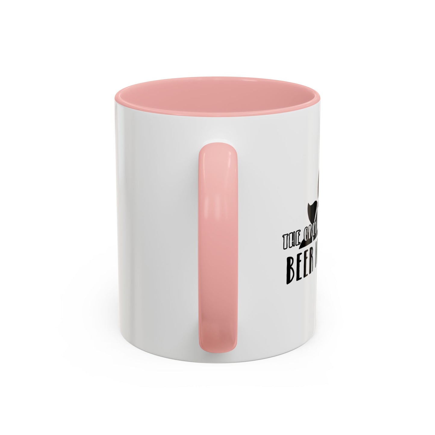 THE ONLY BS IS NEED IS... Accent BiColor Funny Sarcastic Mug