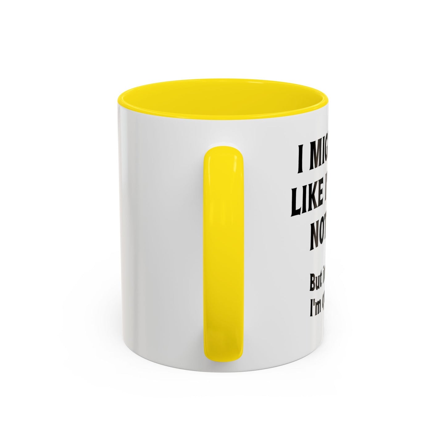 IN MY HEAD IM QUITE BUSY Accent BiColor Funny Sarcastic Mug