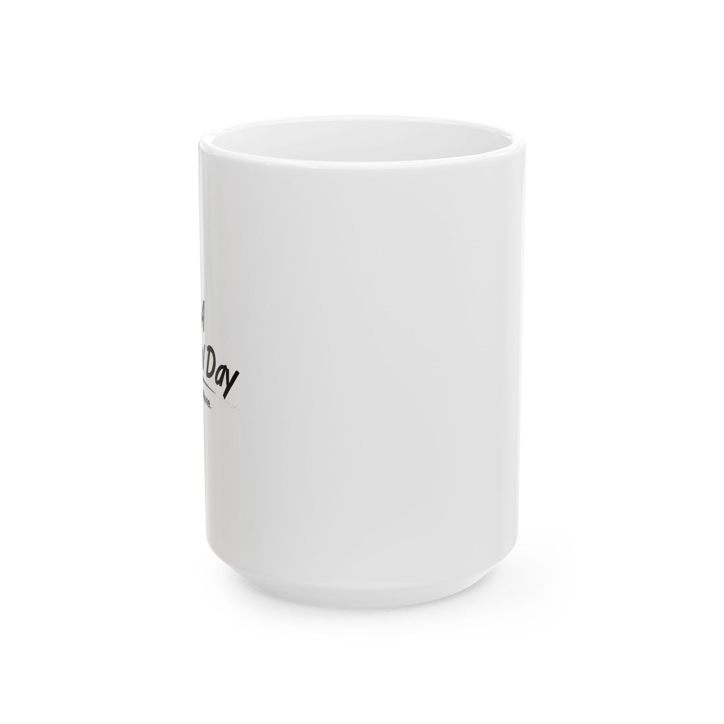 LEAVE ME ALONE FUNNY SARCASTIC WHITE MUG