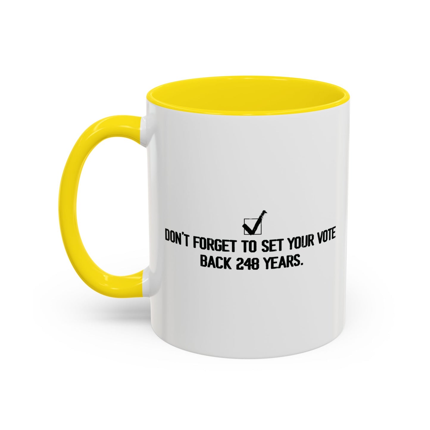 248 YEARS Accent BiColor Funny Sarcastic Mug