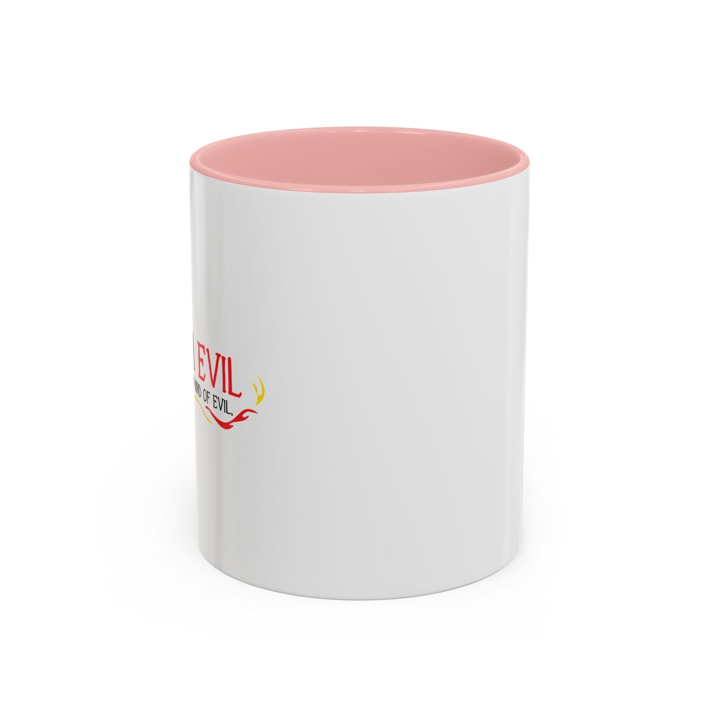 YES, I'M EVIL Accent BiColor Funny Sarcastic Mug