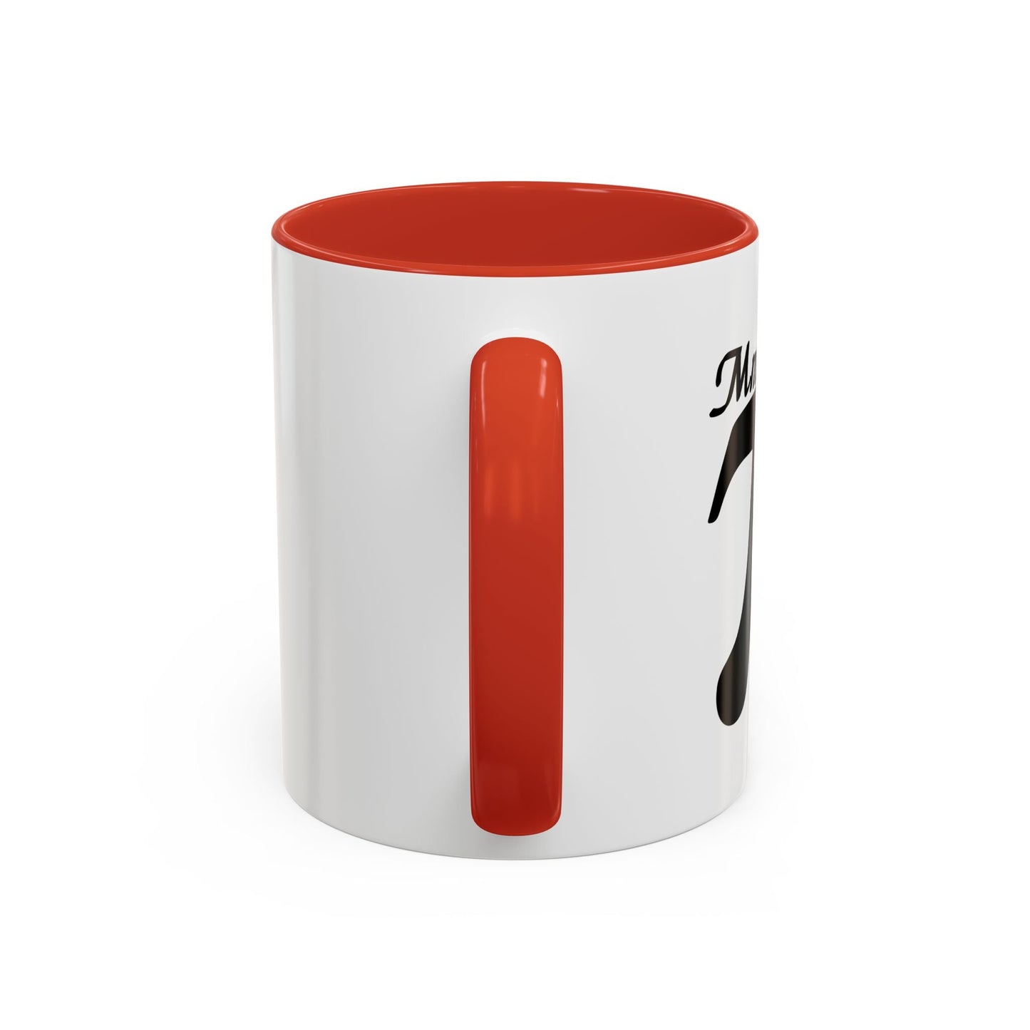 Mmm... PI Accent BiColor Funny Sarcastic Mug