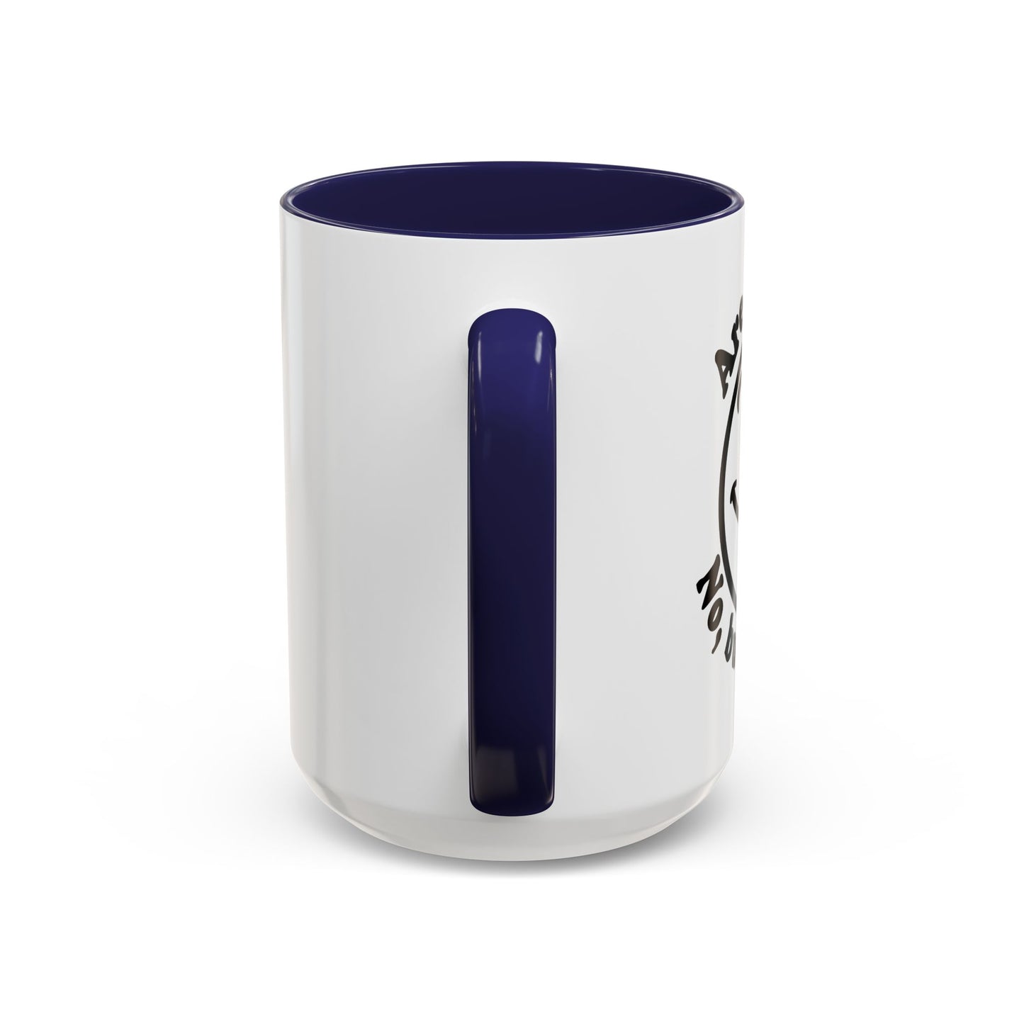 ARE YOU OK? Accent BiColor Funny Sarcastic Mug