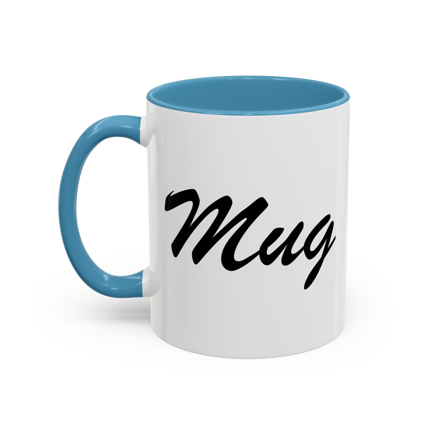 MUG Accent BiColor Funny Sarcastic Mug