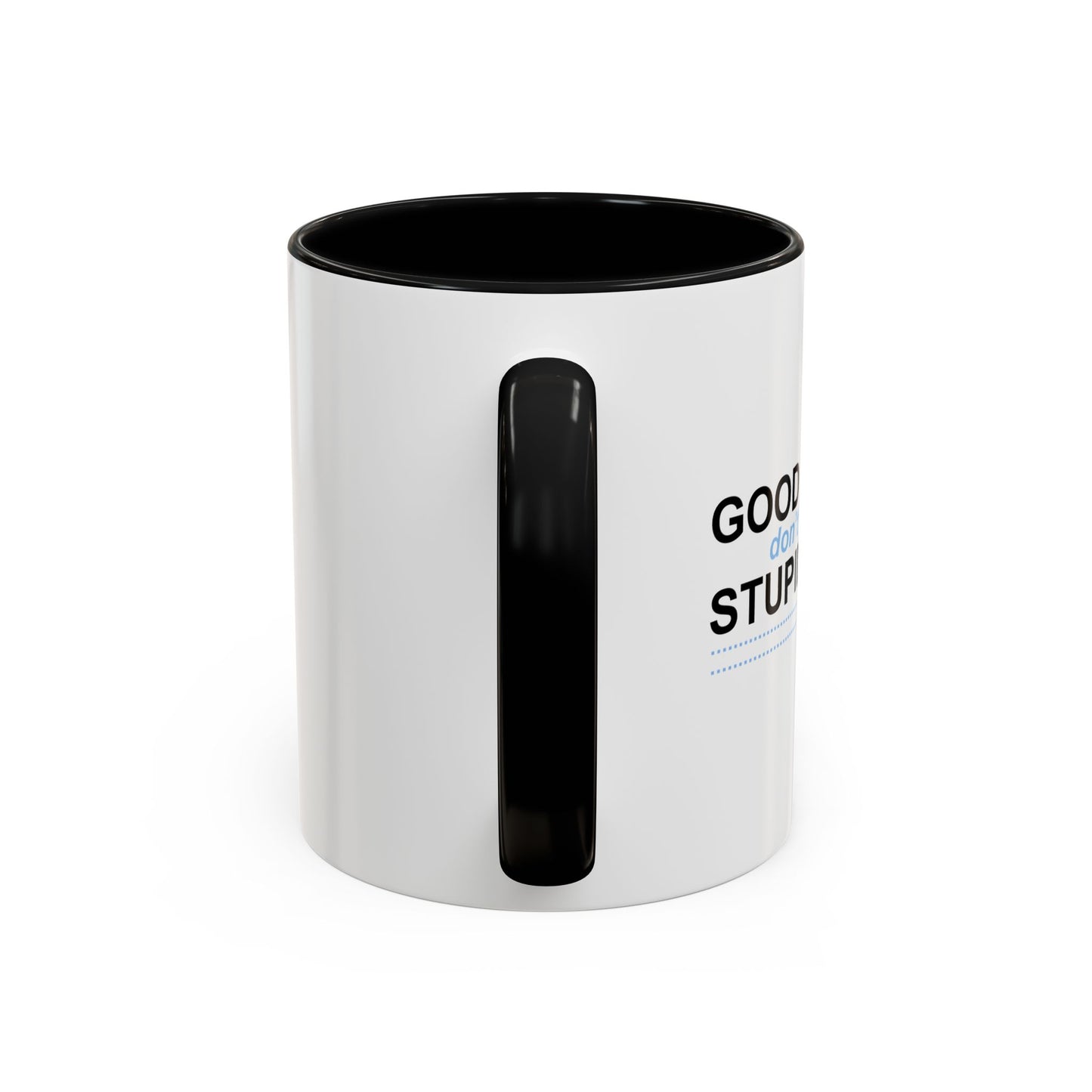 GOOD FRIENDS Accent BiColor Funny Sarcastic Mug