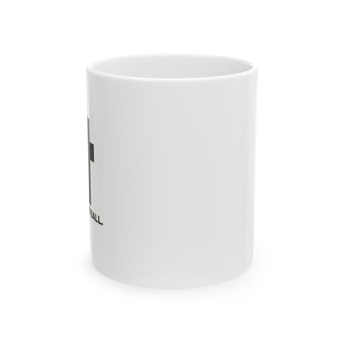 LET'S PLAY FOOTBALL FUNNY SARCASTIC WHITE MUG