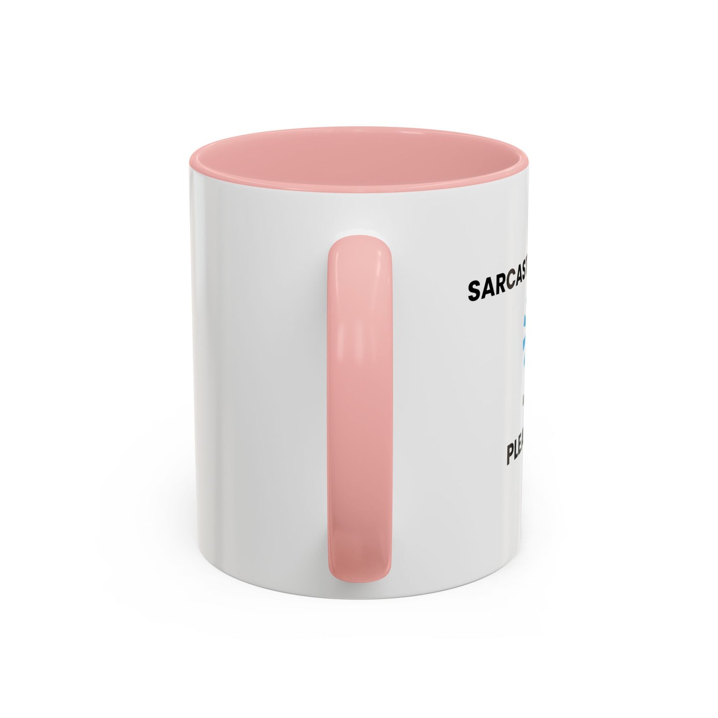 SARCASTIC COMMENT LOADING PLEASE WAIT Accent BiColor Funny Sarcastic Mug