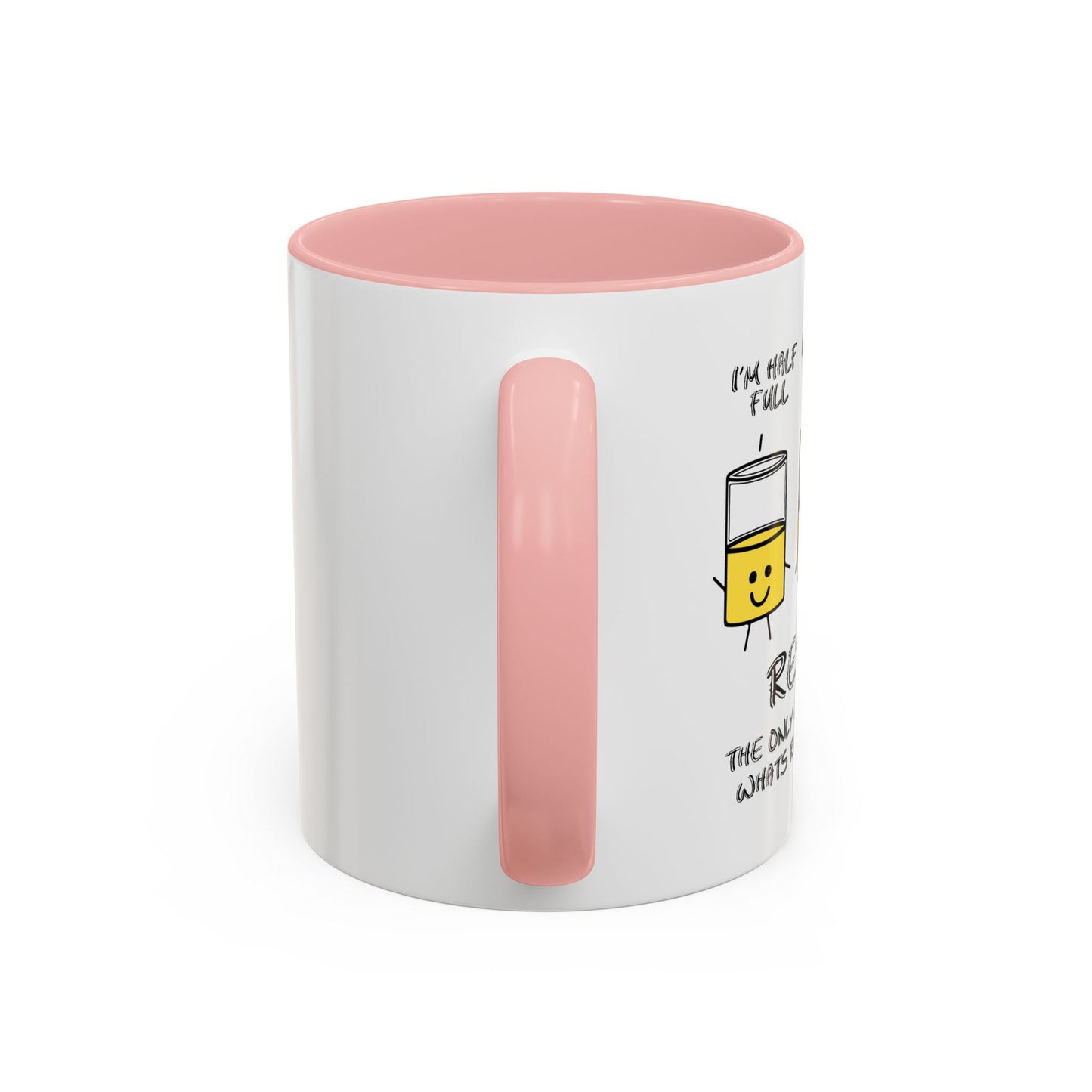 REALISTS BE LIKE Accent BiColor Funny Sarcastic Mug