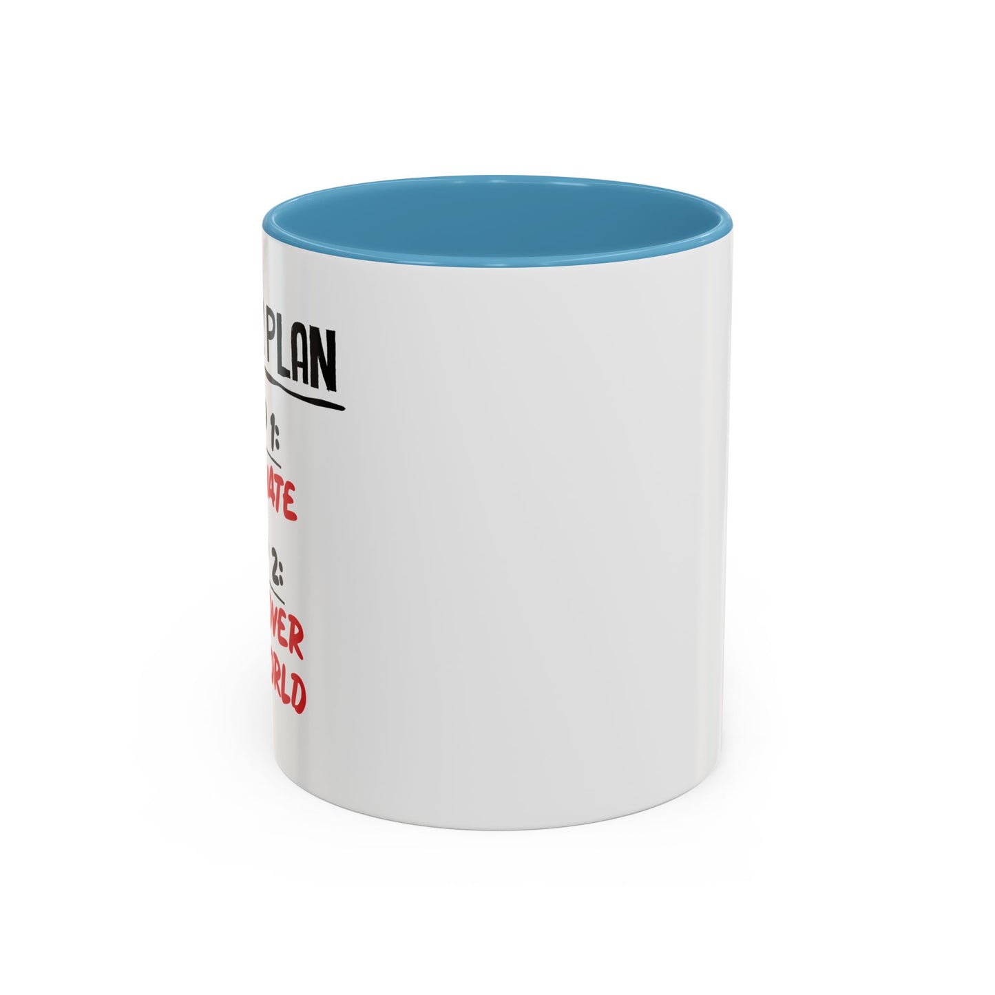 MASTER PLAN Accent BiColor Funny Sarcastic Mug