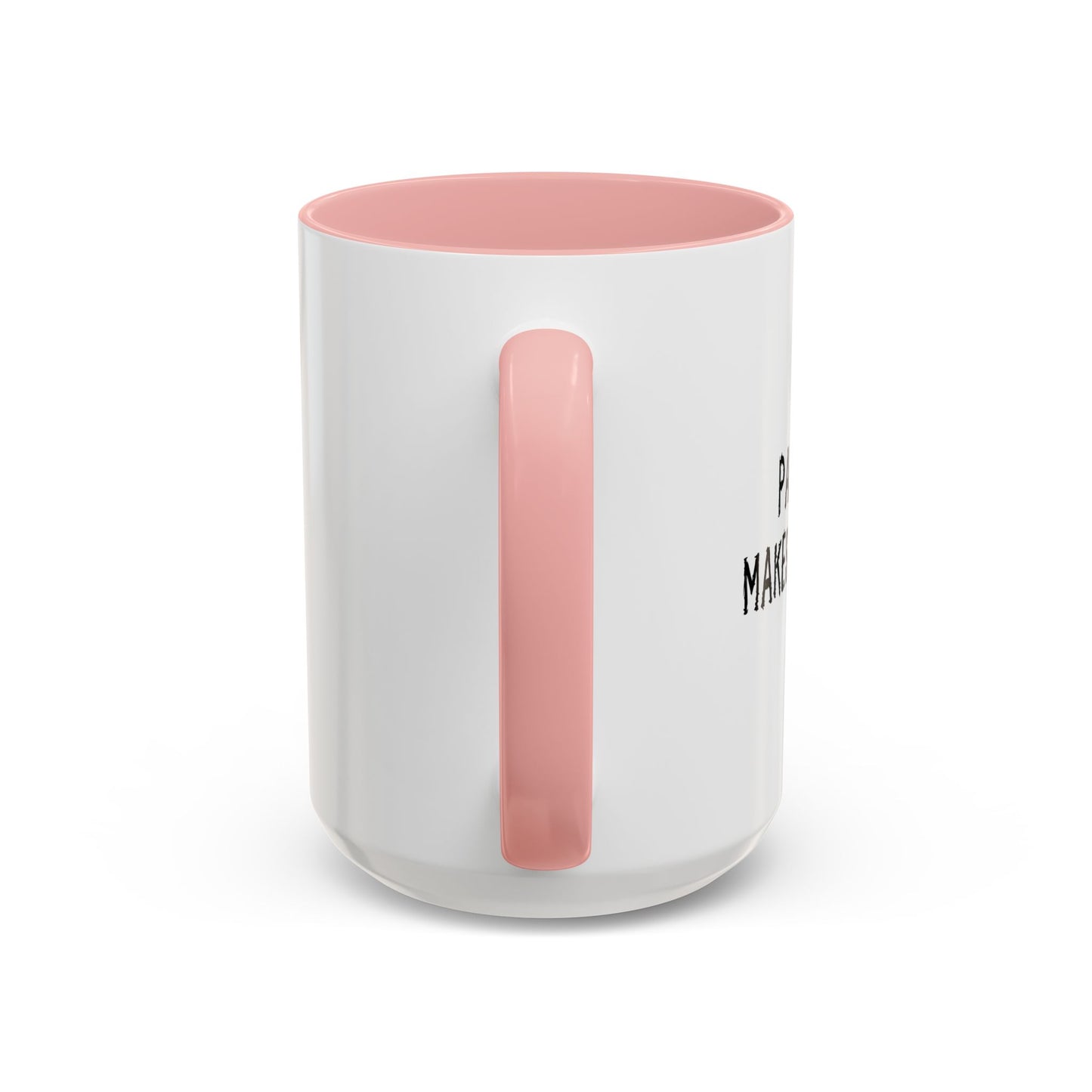 PAINT CHIPS MAKES ME THIRSTY. Accent BiColor Funny Sarcastic Mug