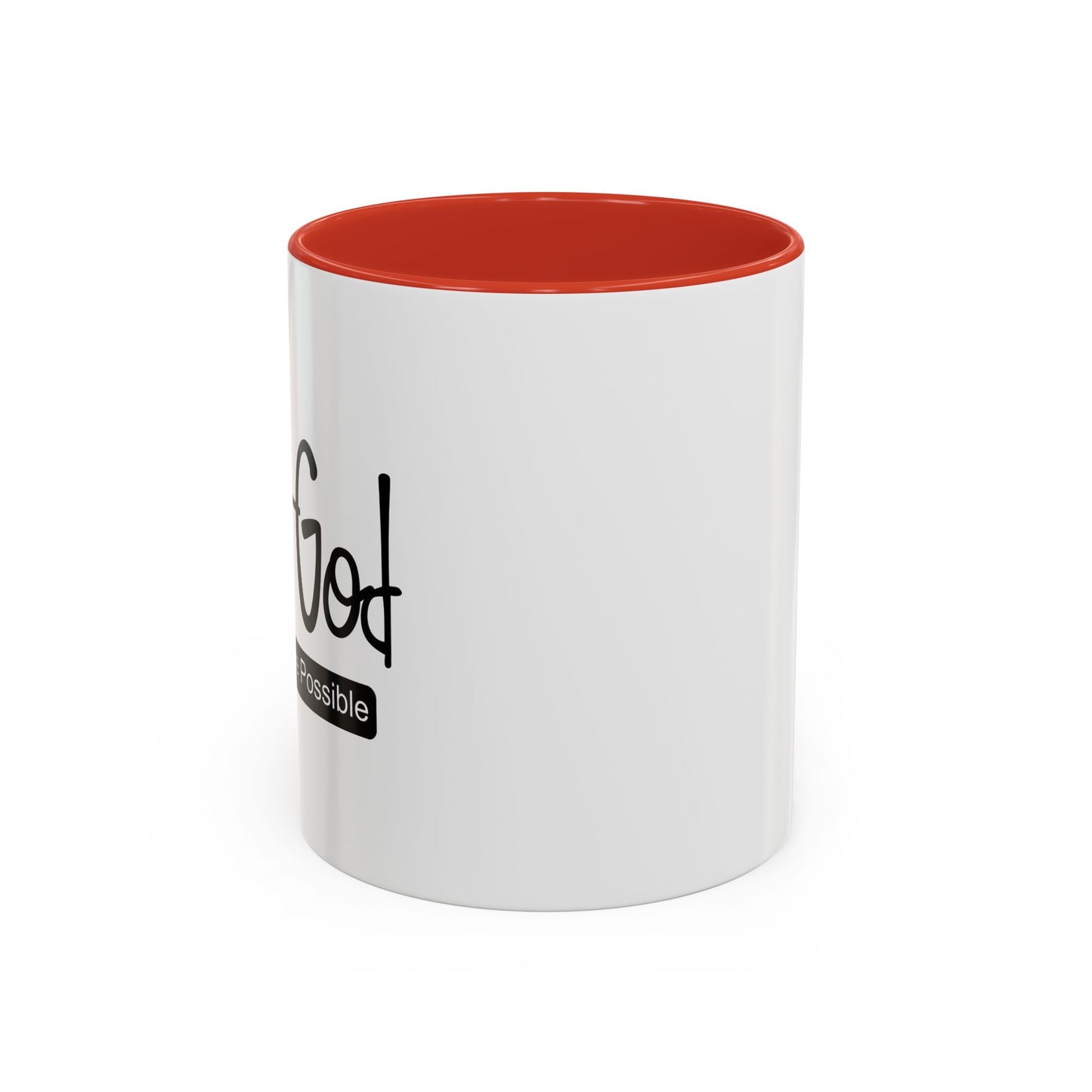 WITH GOD ALL THINGS ARE POSSIBLE Accent BiColor Mug