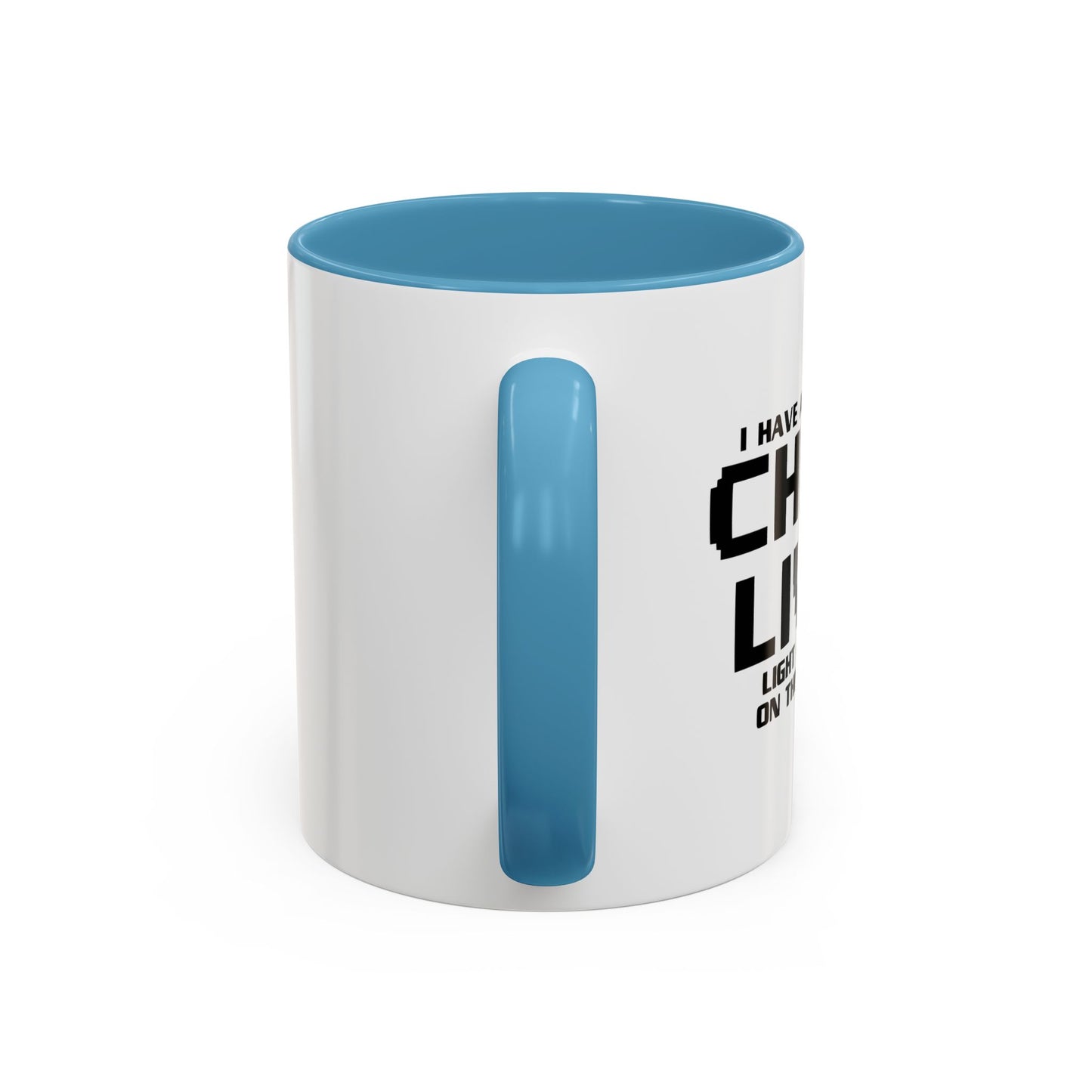 CHECK LIVER LIGHT MAY COME ON THIIS WEEKEND Accent BiColor Funny Sarcastic Mug