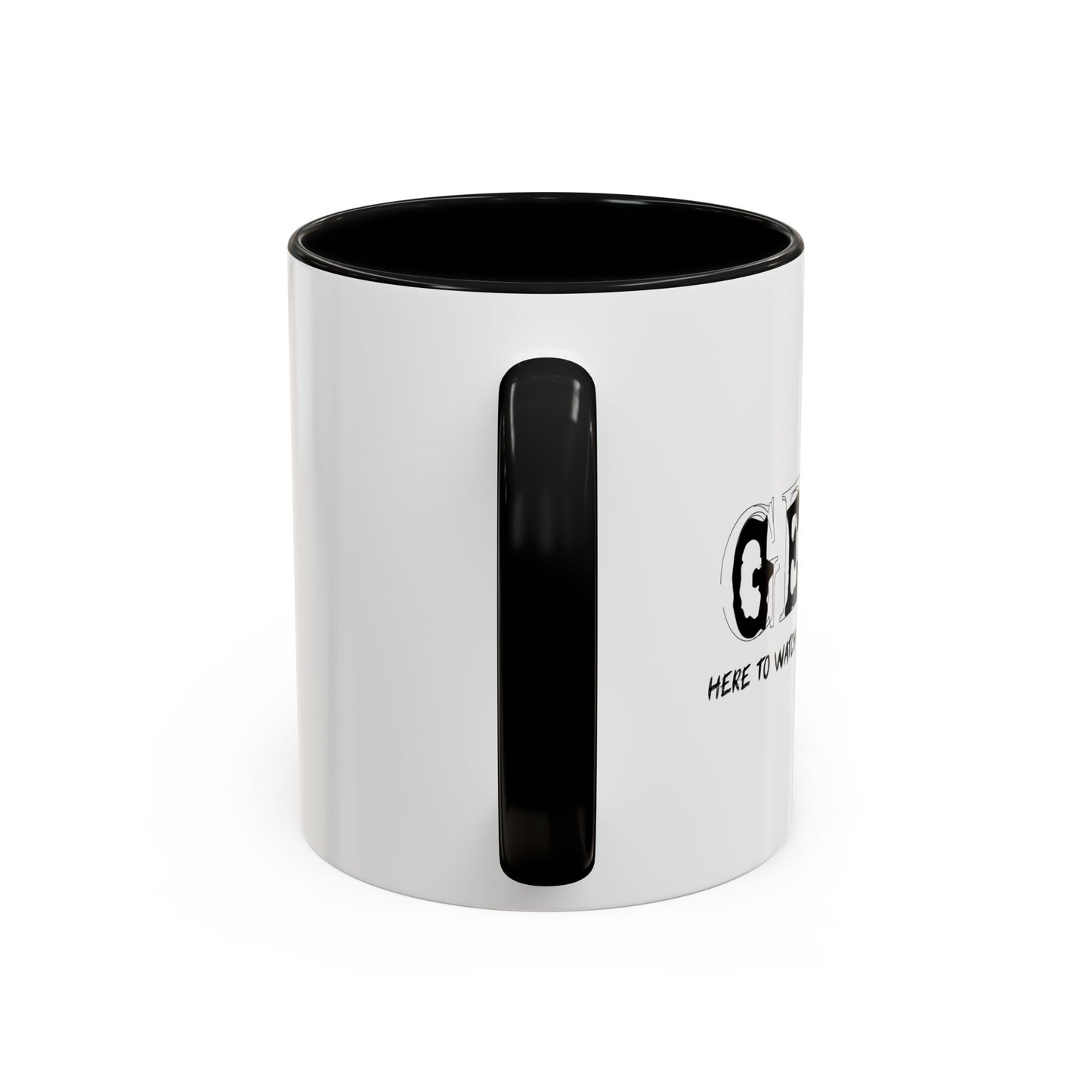 GEN X HERE TO WATCH THE WORLD BURN Accent BiColor Funny Sarcastic Mug