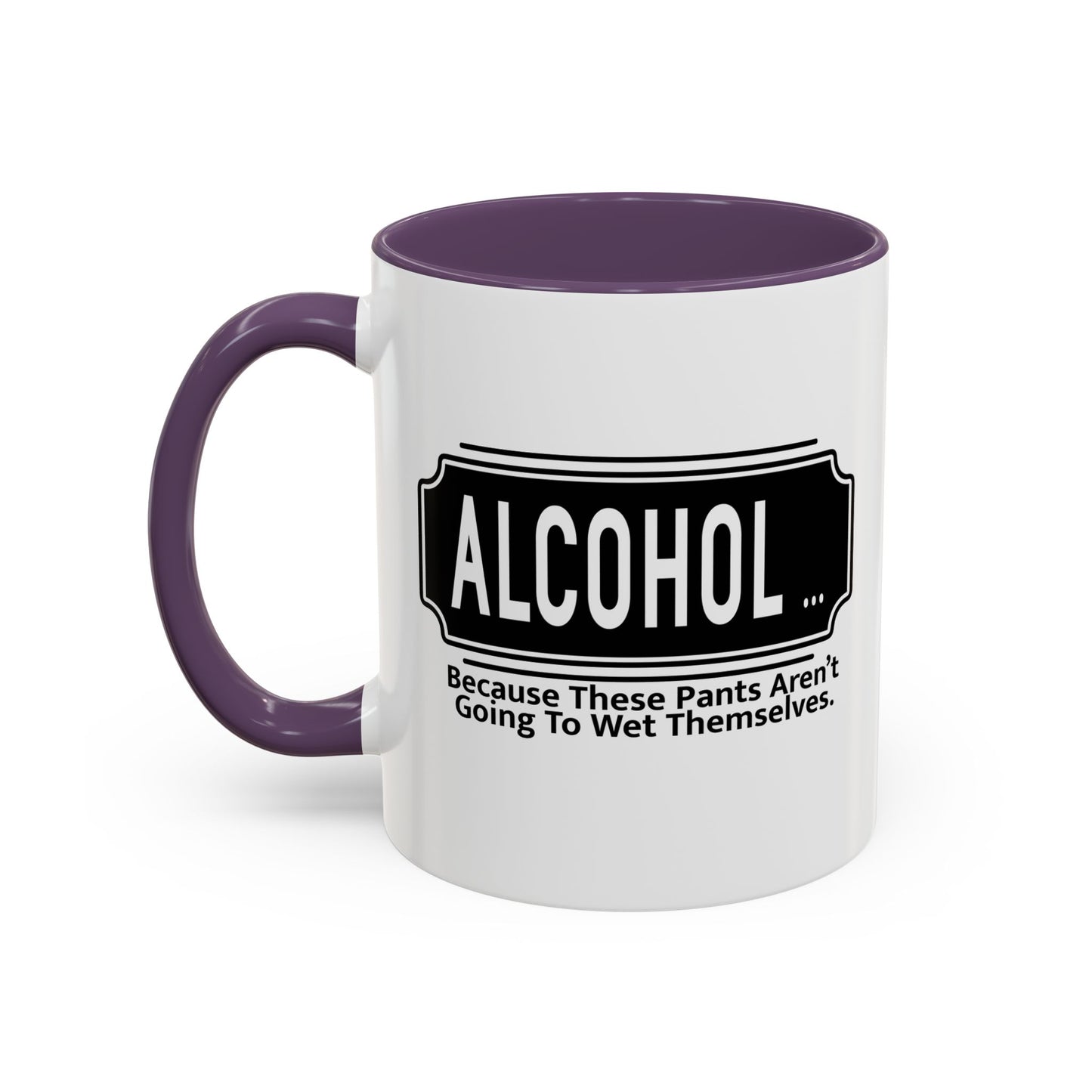 WHY ALCOHOL!? Accent BiColor Funny Sarcastic Mug