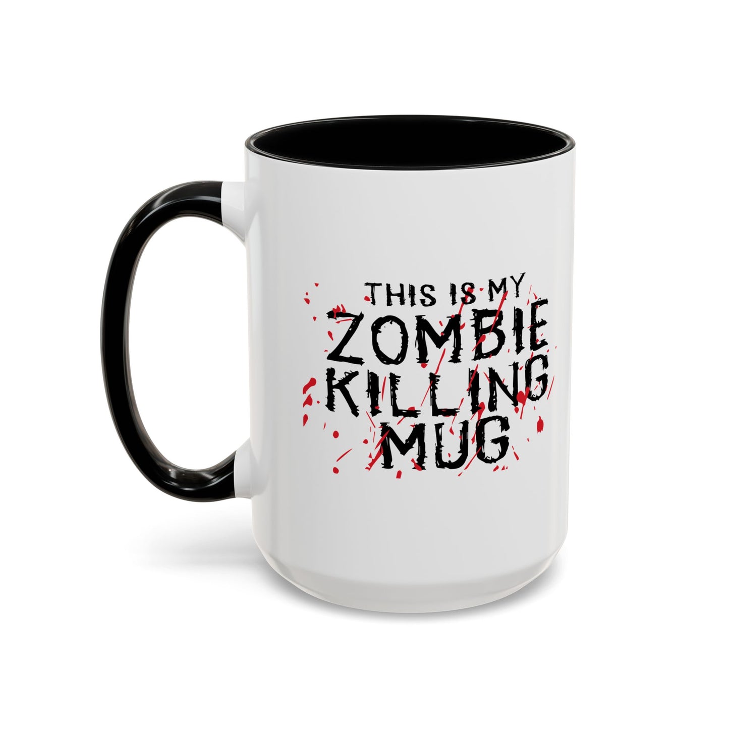 THIS IS MY ZOMBIE KILLING Accent BiColor Mug