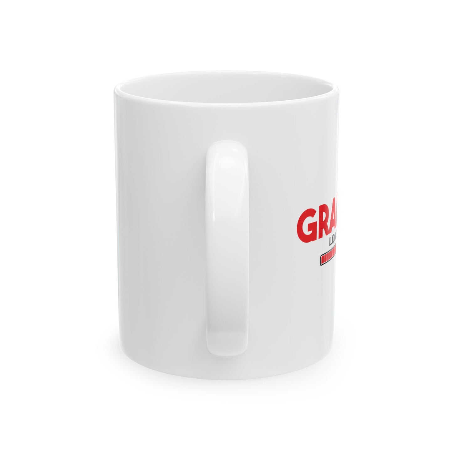 GRANDA LOADING FUNNY SARCASTIC MUG