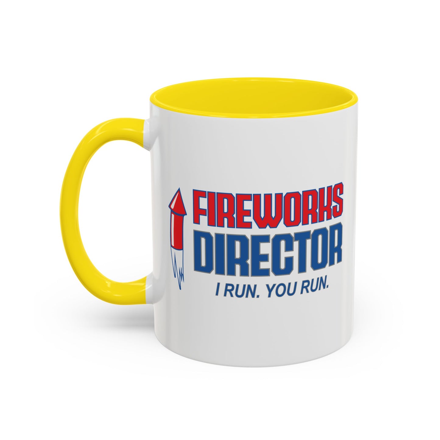 FIREWORKS DIRECTOR Accent BiColor Funny Sarcastic Mug