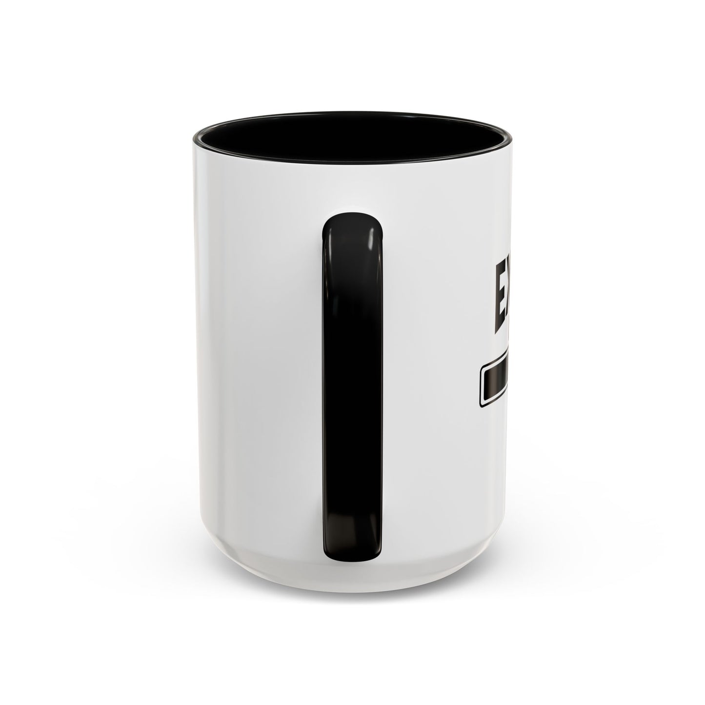 EXCUSE LOADING... Accent BiColor Funny Sarcastic Mug