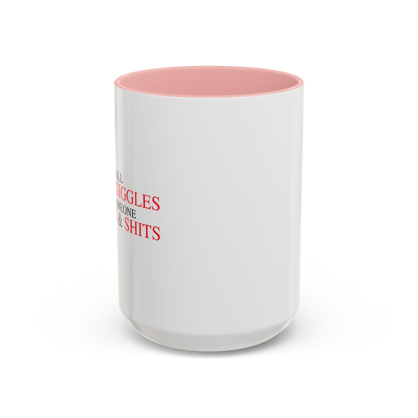 SHITS & GIGGLES Accent BiColor Funny Sarcastic Mug