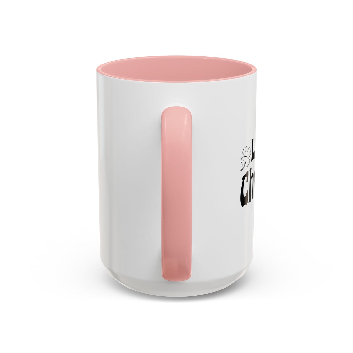 LUCKY CHARMER Accent BiColor Funny Sarcastic Mug