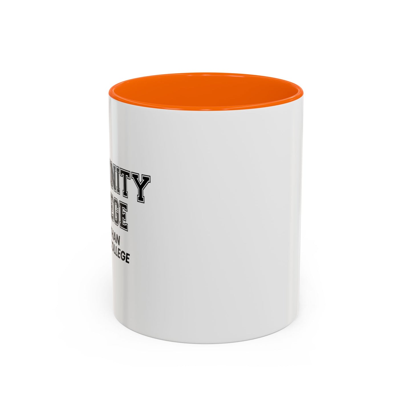 COMMUNITY COLLEGE Accent BiColor Funny Sarcastic Mug