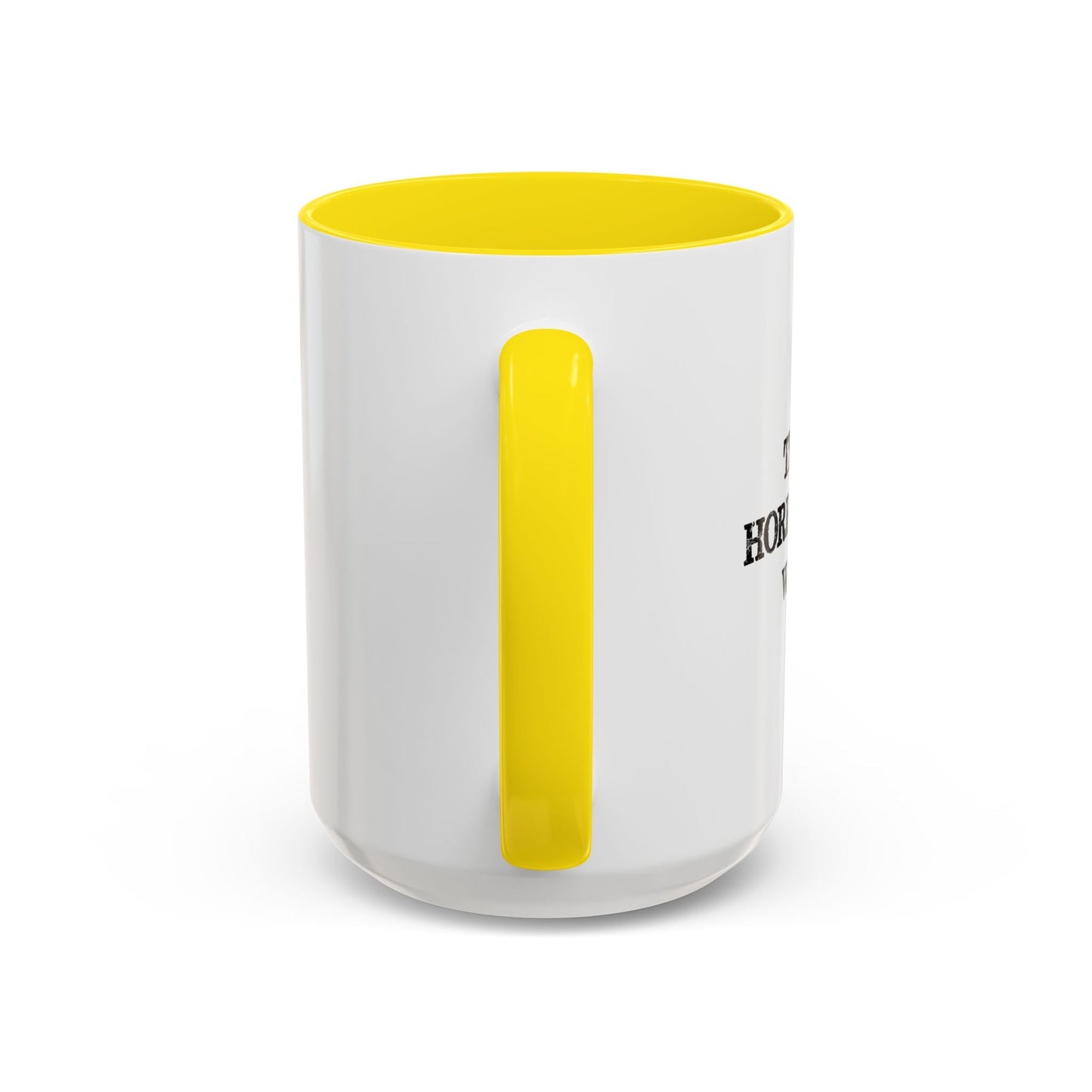 WHAT TIME? Accent BiColor Funny Sarcastic Mug