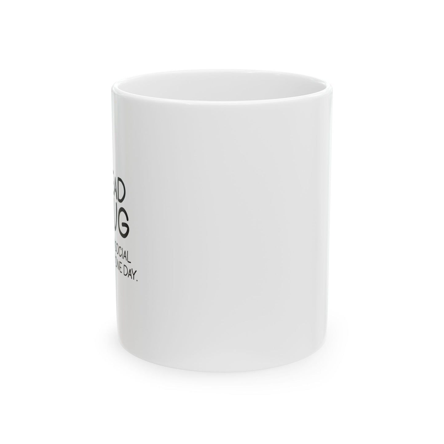 YOU READ MY MUG? FUNNY SARCASTIC MUG