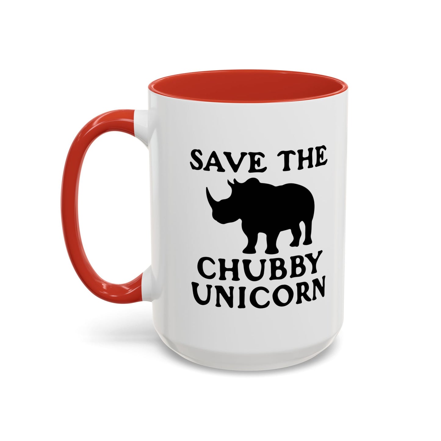 SAVE THE CHUBBY UNICORN Accent BiColor Funny Sarcastic Mug