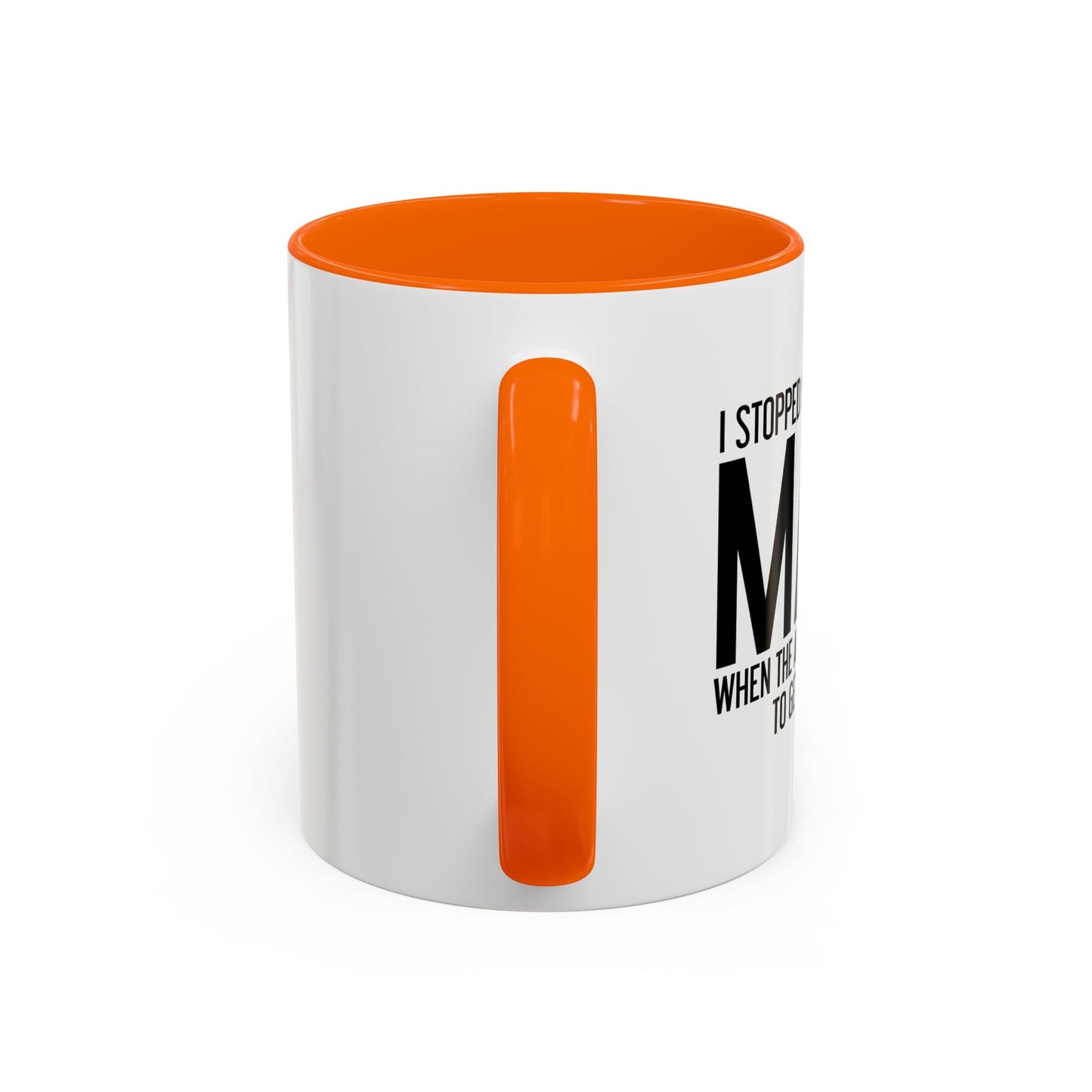 I STOPPED UNDERSTANDING MATH Accent BiColor Funny Sarcastic Mug