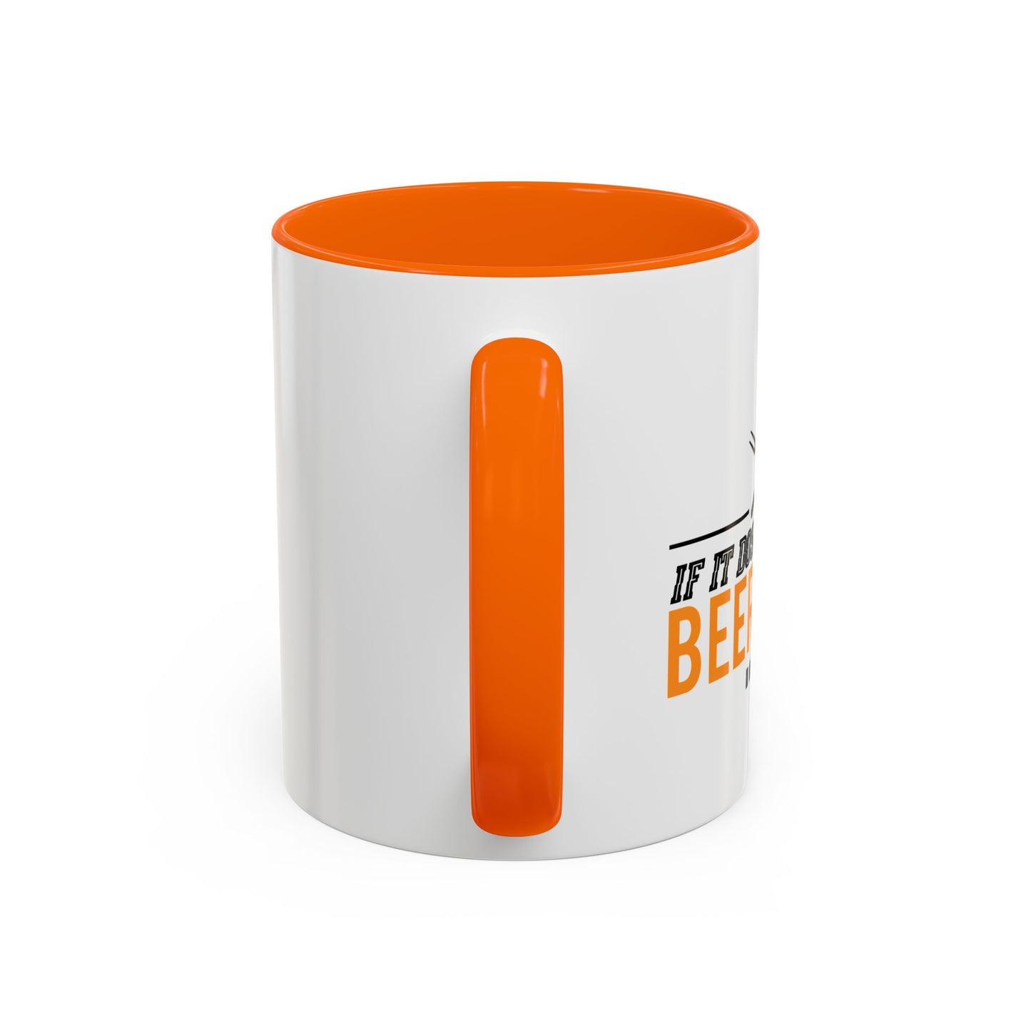 IF IT DOESN'T INVOLVE BEER & BBQ Accent BiColor Funny Sarcastic Mug