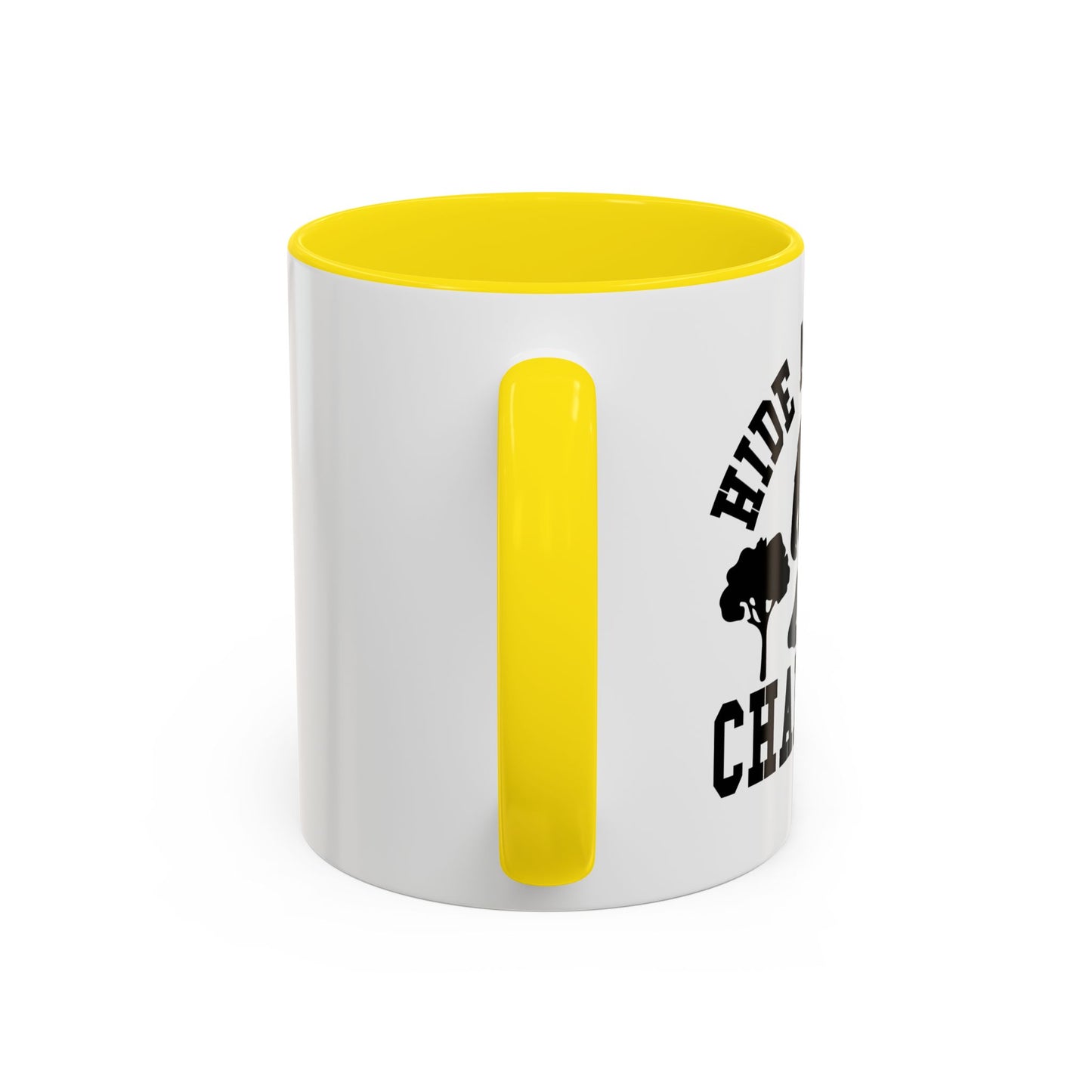 HIDE AND SEEK Accent BiColor Funny Sarcastic Mug