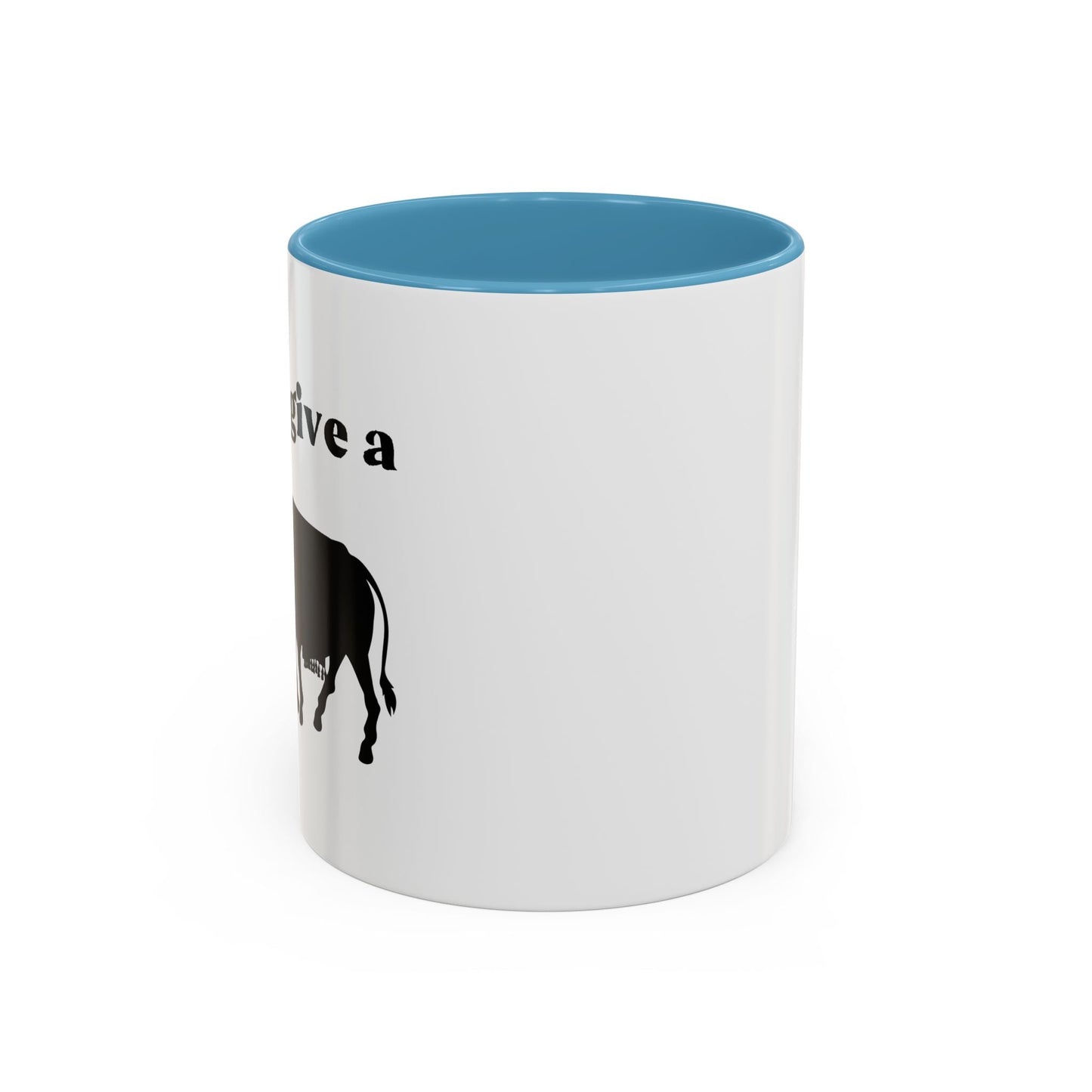 I Don't Give A Rats Ass Accent BiColor Funny Sarcastic Mug