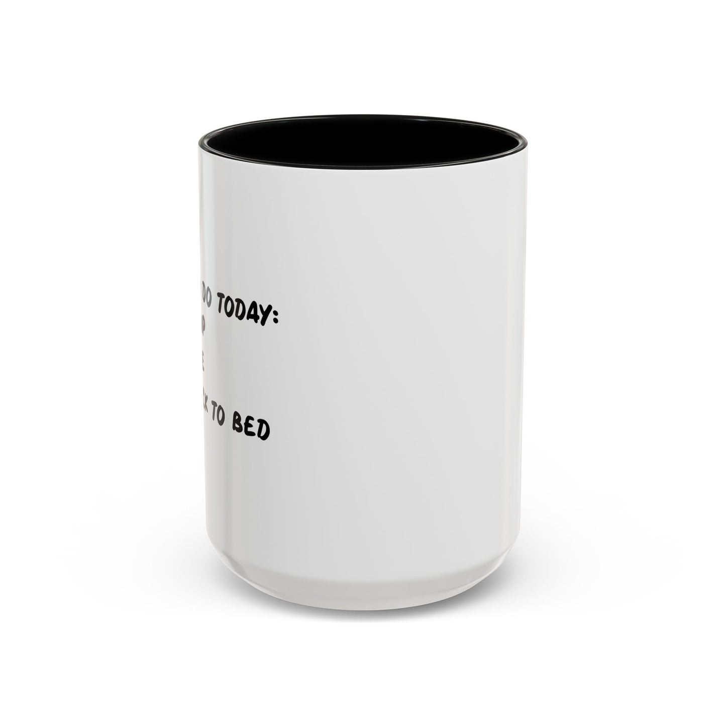 THINGS TO DO TODAY Accent BiColor Funny Sarcastic Mug