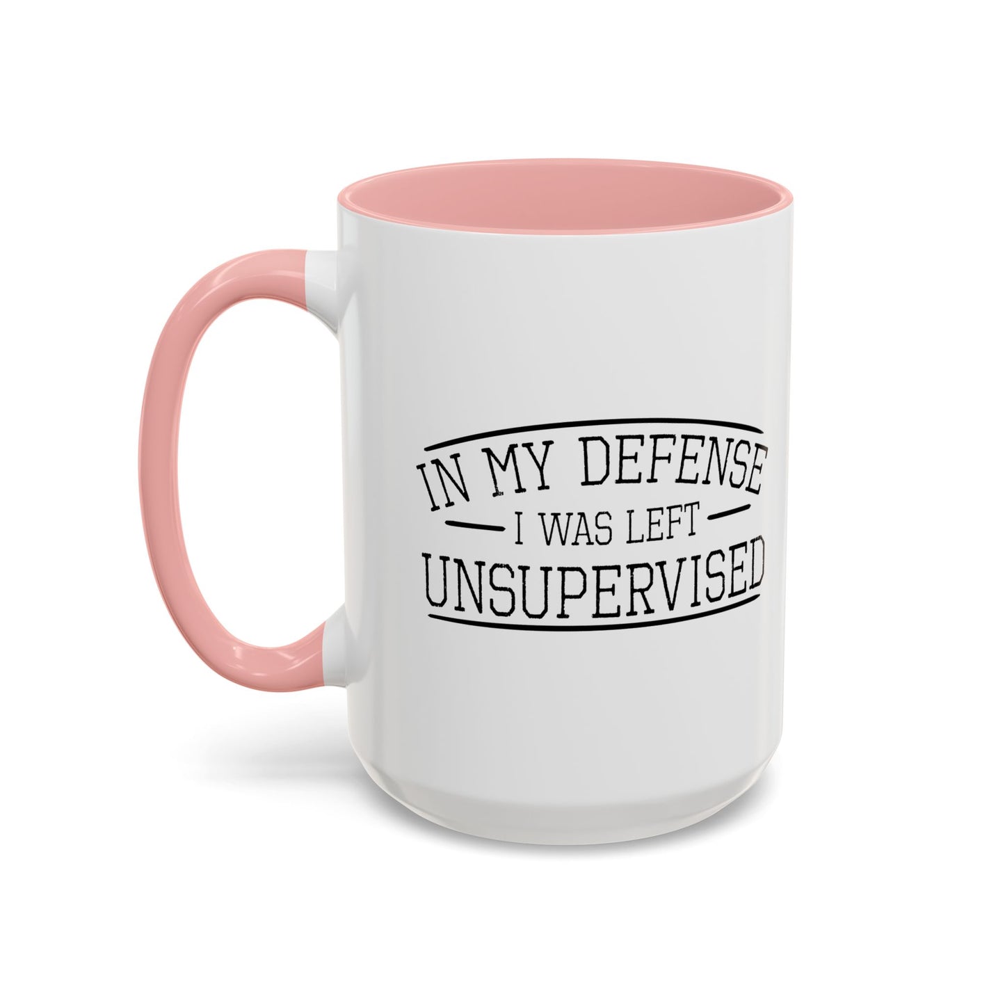 IN MY DEFENSE Accent BiColor Funny Sarcastic Mug