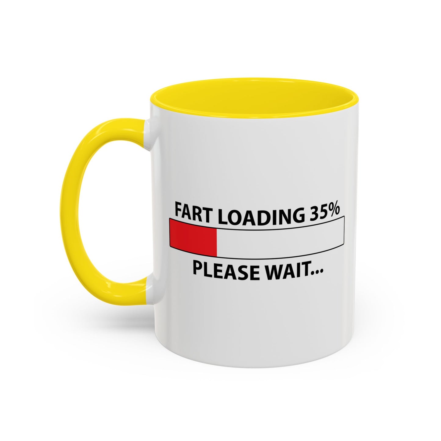 FART LOADING Accent BiColor Funny Sarcastic Mug