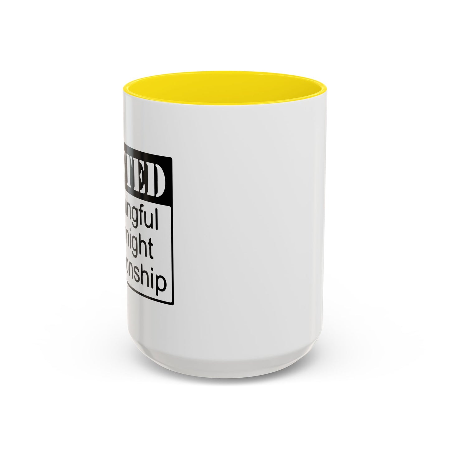 WANTED Accent BiColor Funny Sarcastic Mug