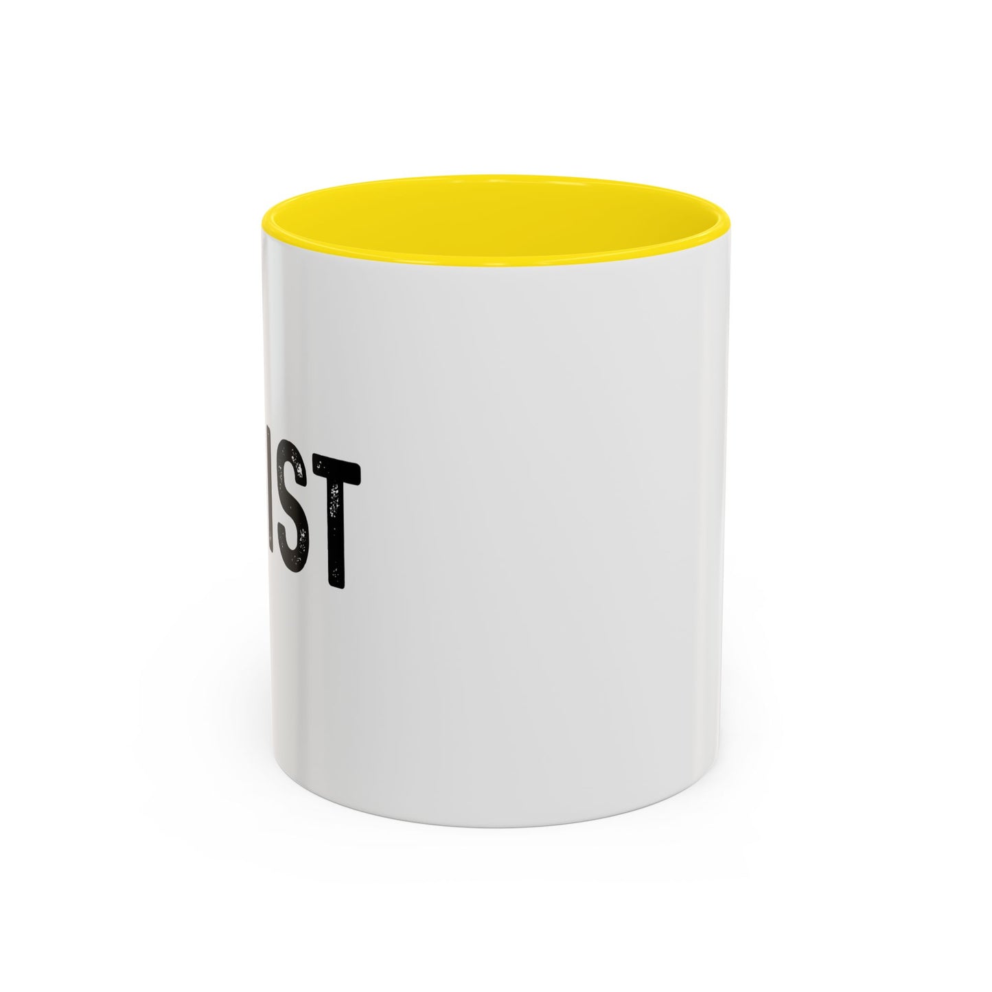 RESIST Accent BiColor Funny Sarcastic Mug