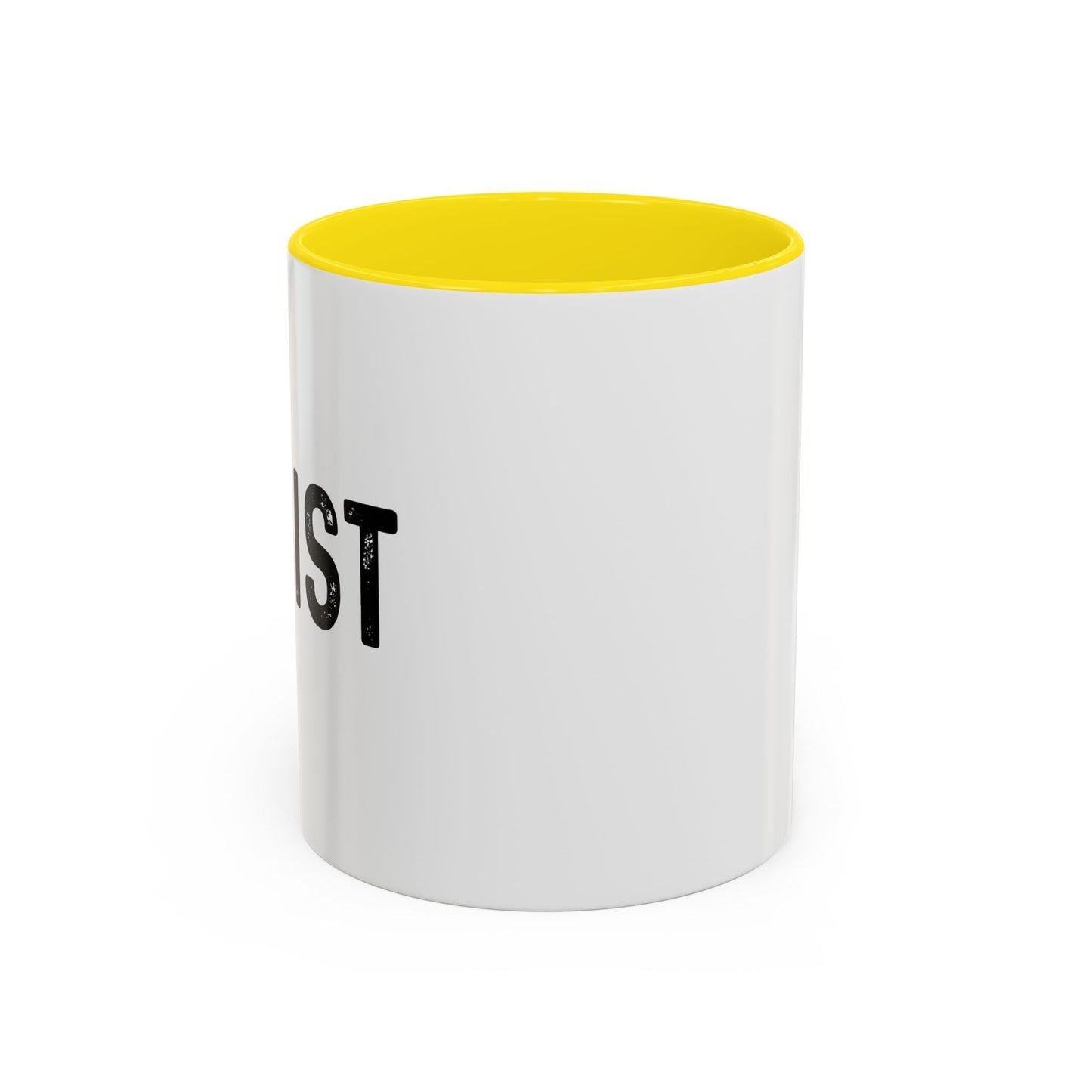 RESIST Accent BiColor Funny Sarcastic Mug