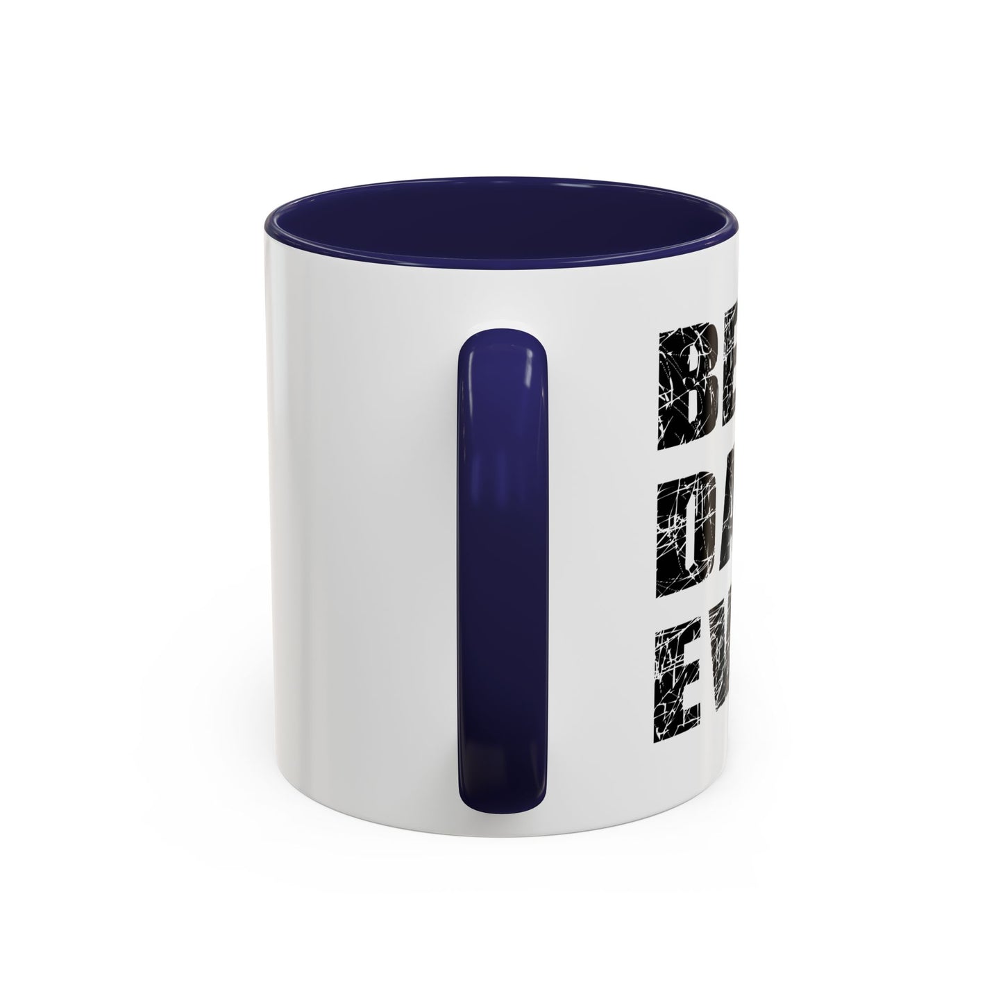 BEST. DAD. EVER. Accent BiColor Mug