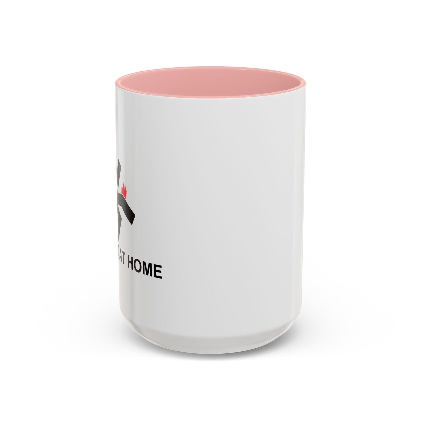 I TRIED IT AT HOME Accent BiColor Funny Sarcastic Mug