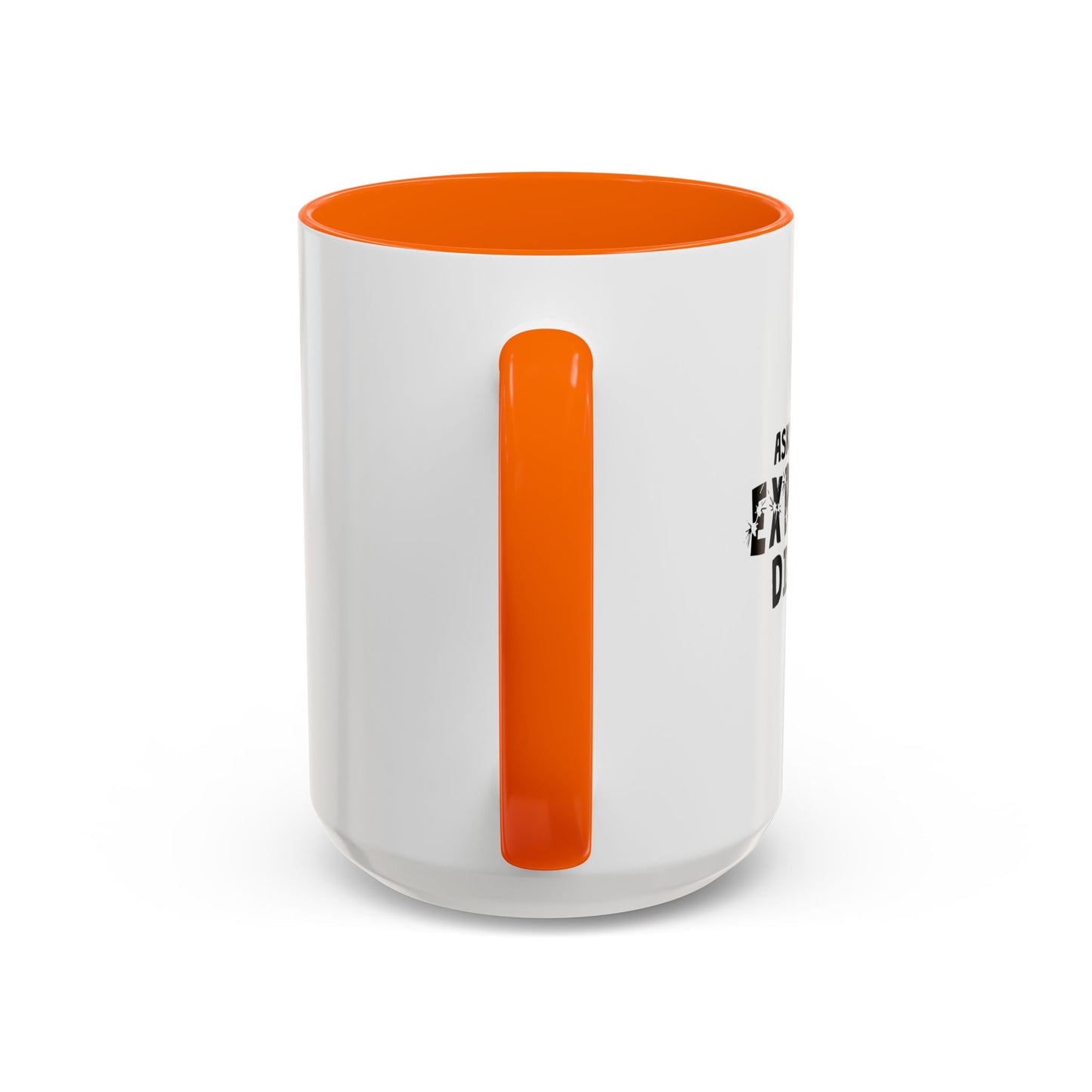 ASK ME ABOUT MY... Accent BiColor Funny Sarcastic Mug