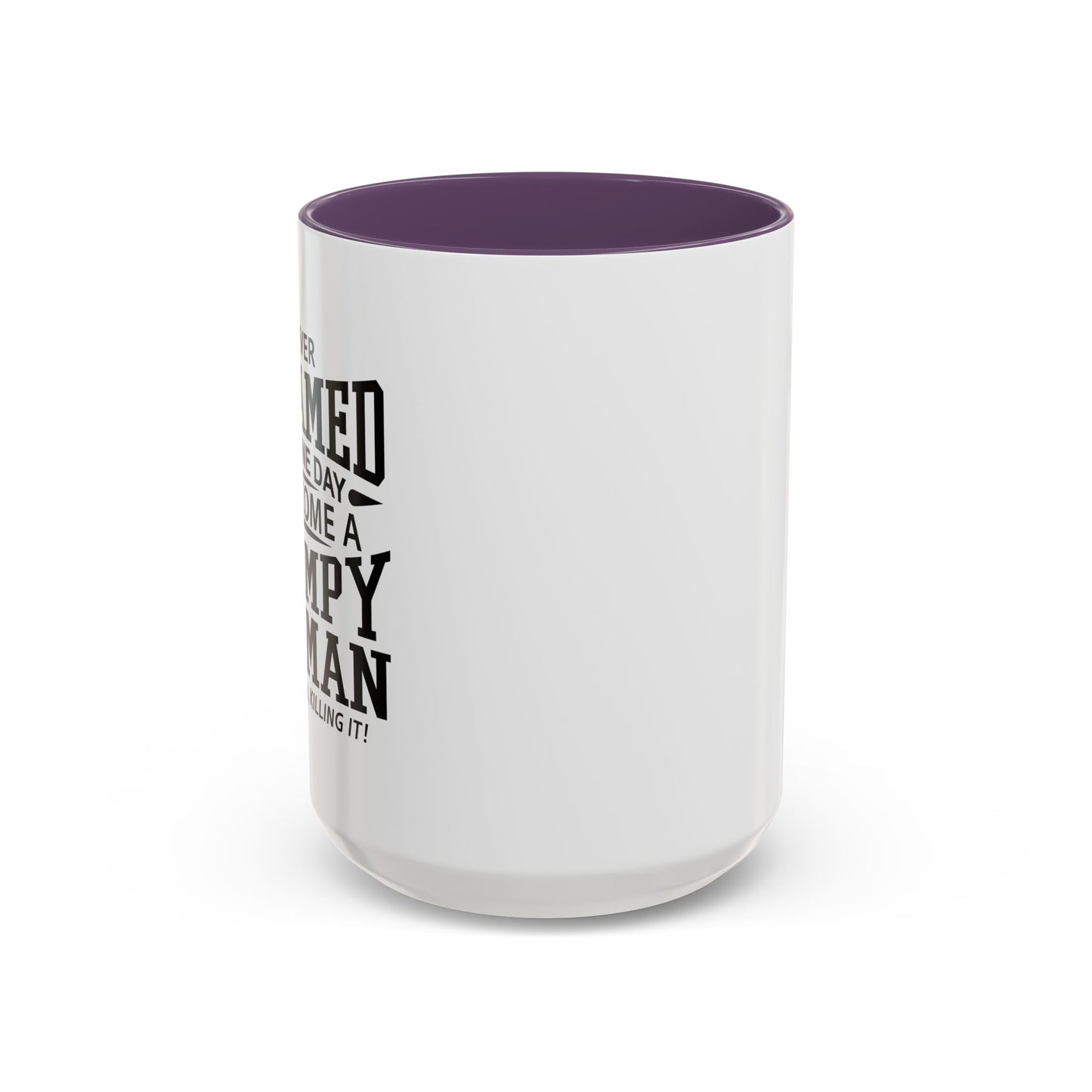 GRUMPY OLD MAN Accent BiColor Funny Sarcastic Mug