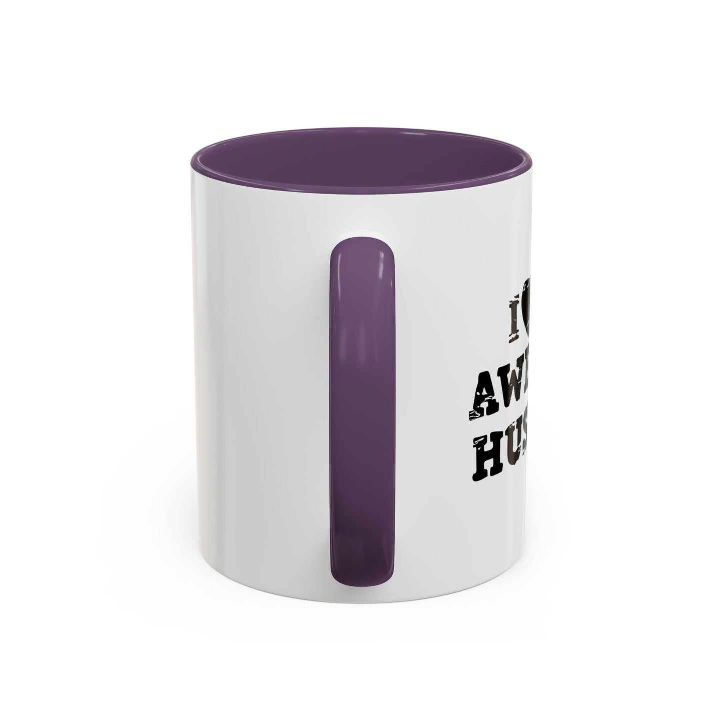 I HEART MY AWESOME HUSBAND Accent BiColor Funny Sarcastic Mug