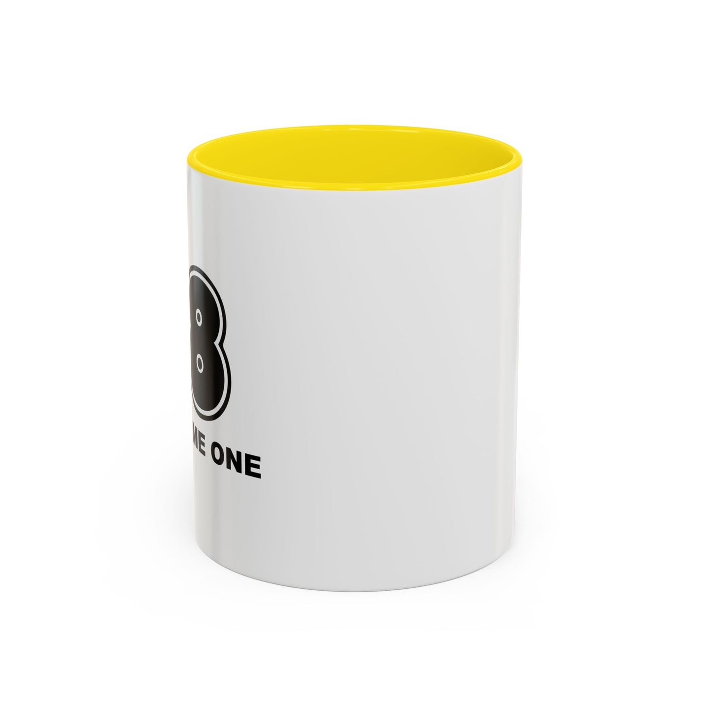 YOU OWE ME ONE Accent BiColor Funny Sarcastic Mug