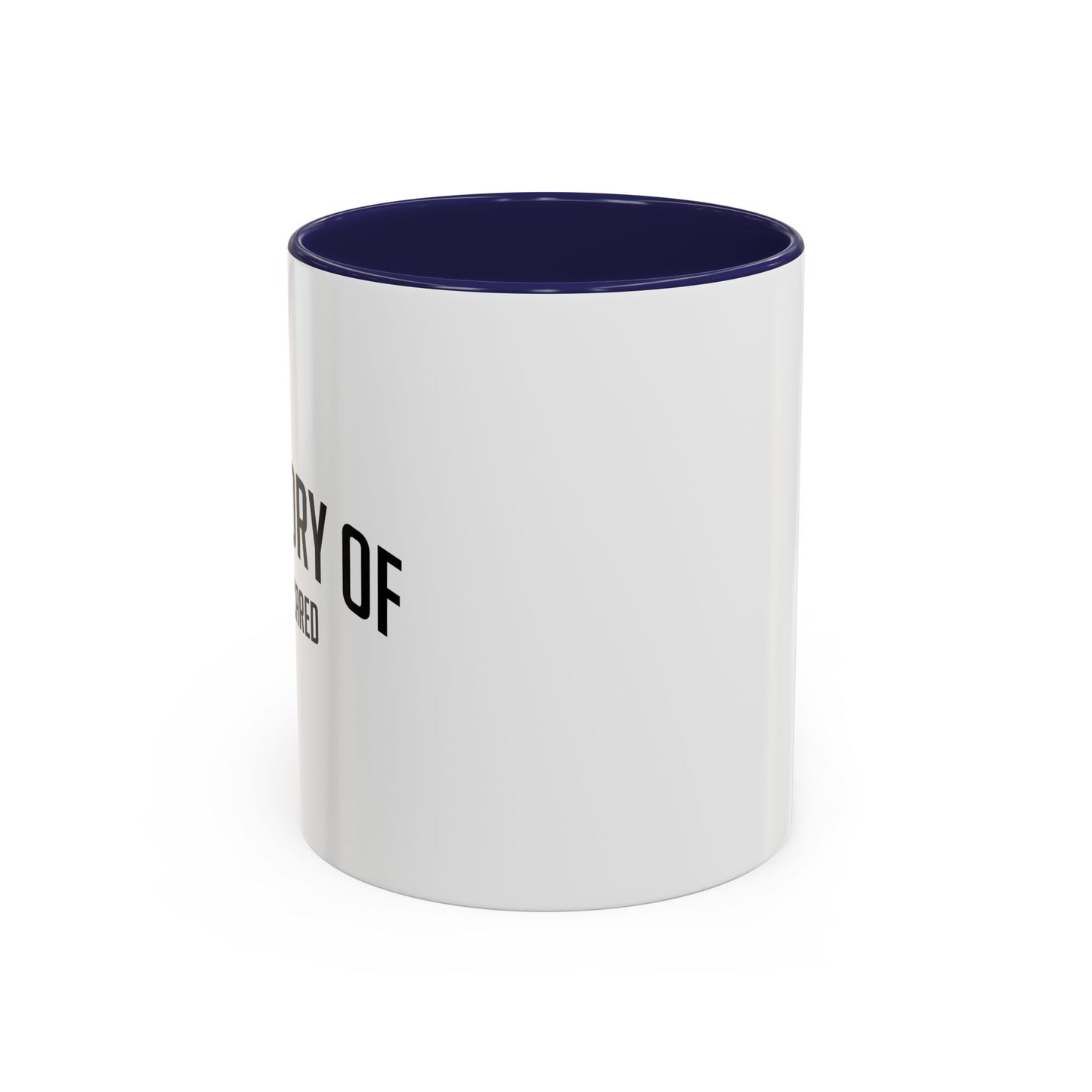 IN MEMORY OF WHEN I CARED Accent BiColor Funny Sarcastic Mug